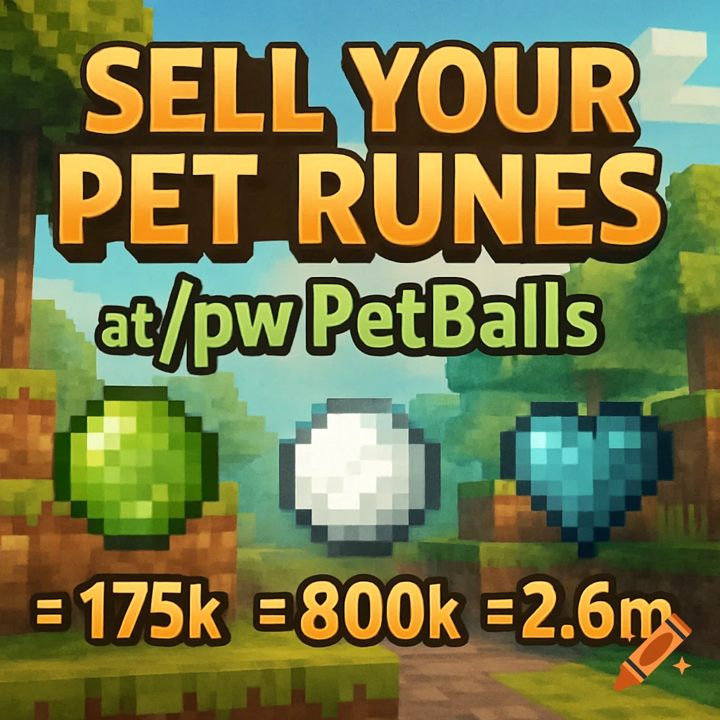 Pixel art advertisement in Minecraft style for selling pet runes, showing a green ball, white ball, and blue heart with prices.