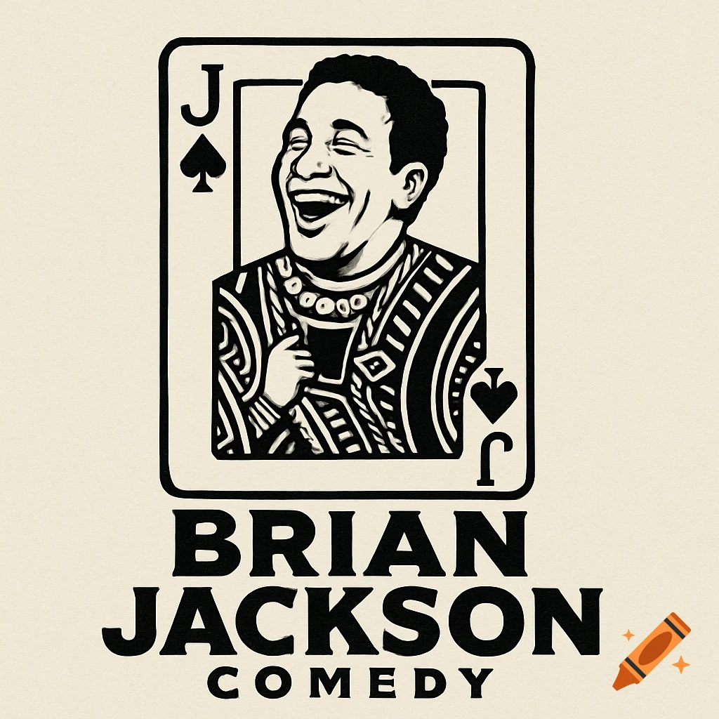 Black and white illustration of a man laughing on a Jack of Spades card with 'Brian Jackson Comedy' text.