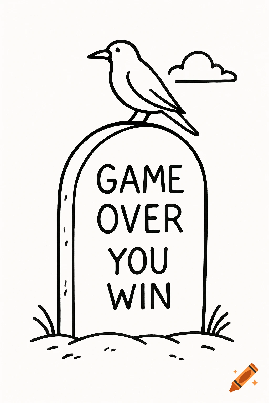 Line drawing of a bird sitting on a tombstone that reads 'Game Over You Win'.