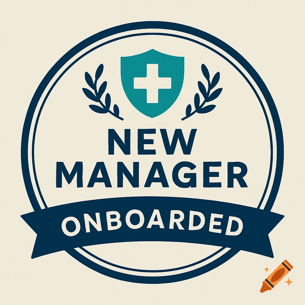 Circular badge with medical cross and text 'New Manager Onboarded'
