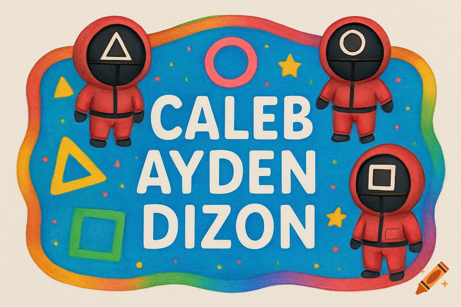 Colorful Squid Game nameplate with three characters and the names Caleb Ayden Dizon in a drawing style.