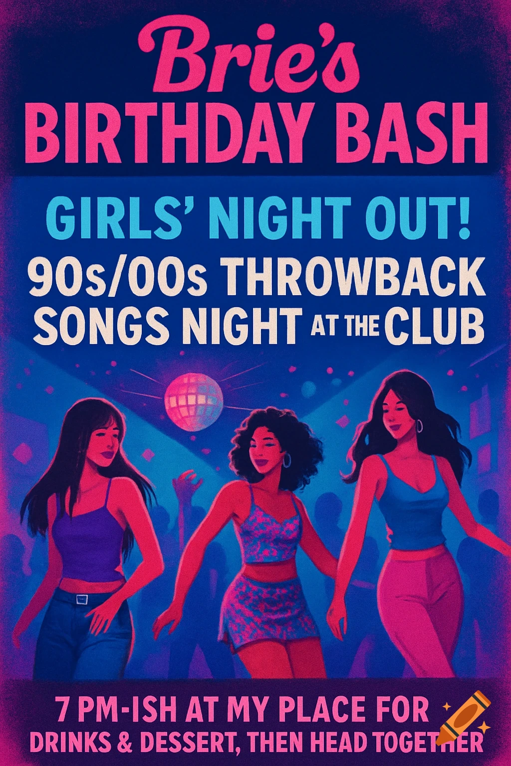 Retro poster for a birthday party/girls' night out with three women dancing under a disco ball and event details.