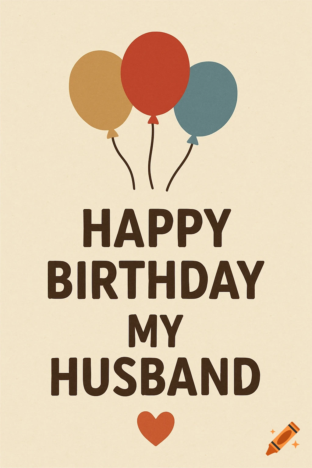 Birthday card design with balloons and text 'HAPPY BIRTHDAY MY HUSBAND'