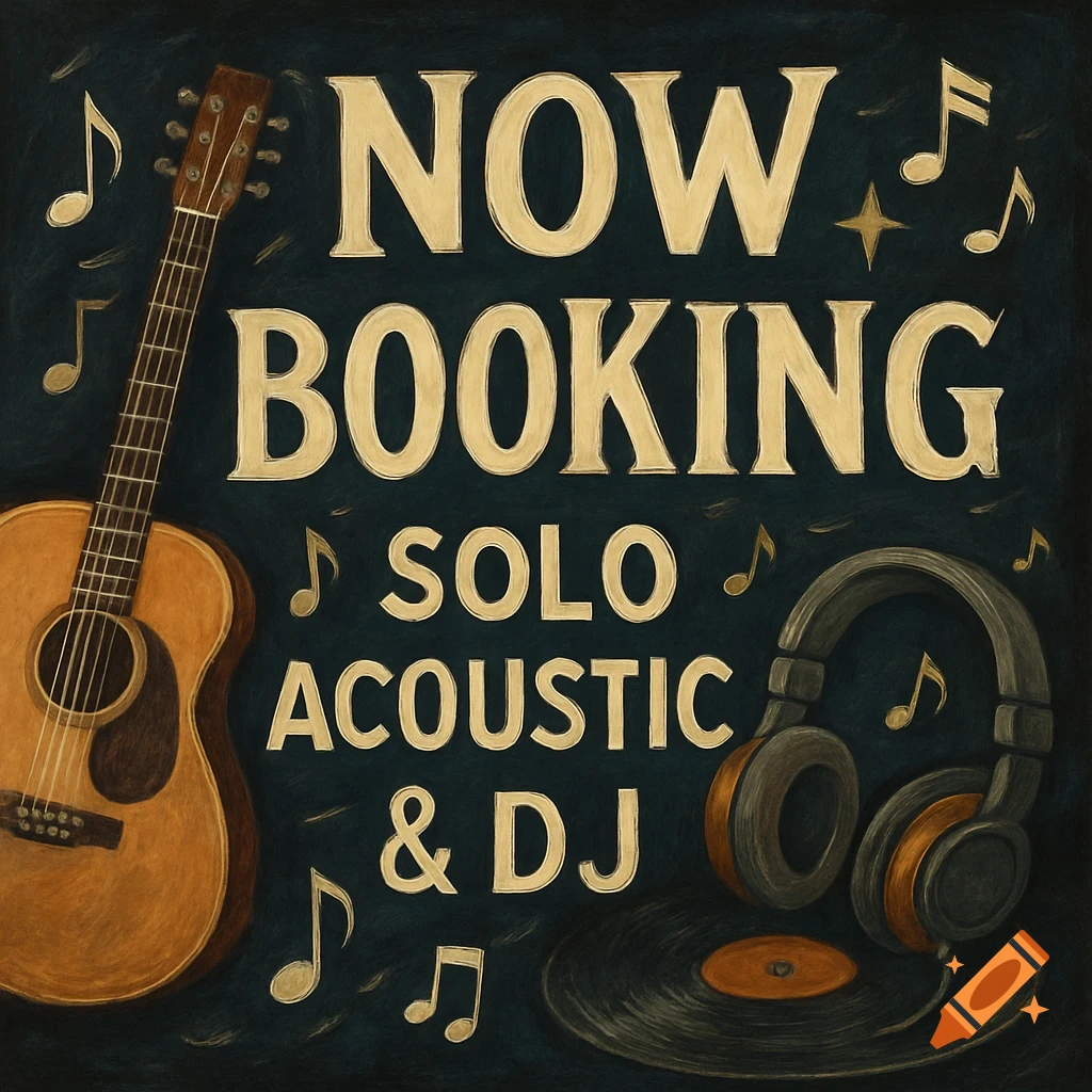 NOW BOOKING SOLO ACOUSTIC & DJ text with guitar, headphones, and vinyl record in an illustrative style