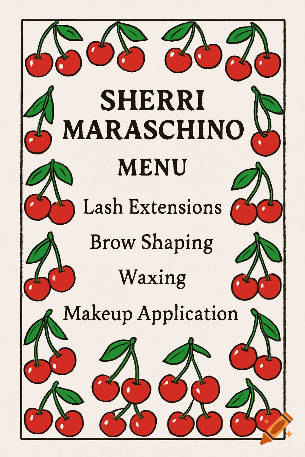 A menu titled Sherri Maraschino Menu, bordered with cartoon cherries. Includes services like Lash Extensions, Brow Shaping, Waxing, Makeup Application.