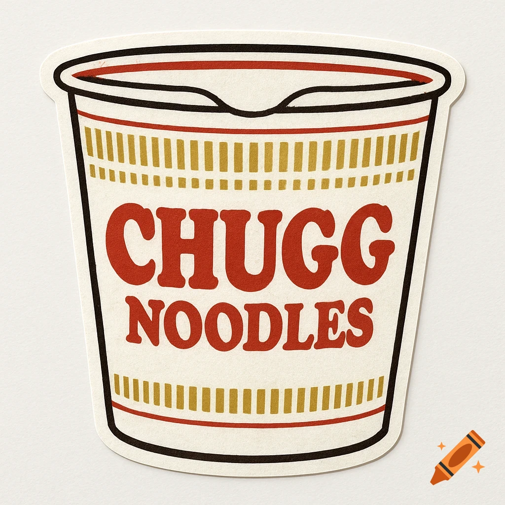 A sticker graphic of a cup of noodles with the text CHUGG NOODLES