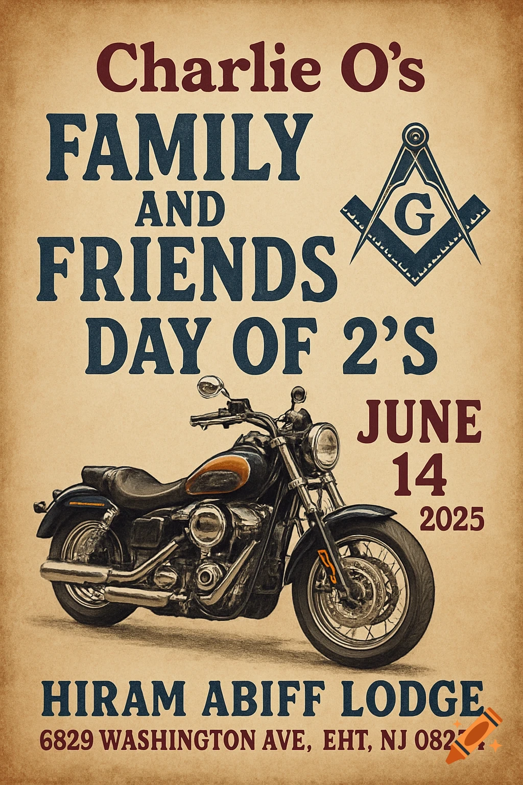 Vintage-style poster for Charlie O's Family and Friends Day event, featuring a motorcycle and Masonic symbol.