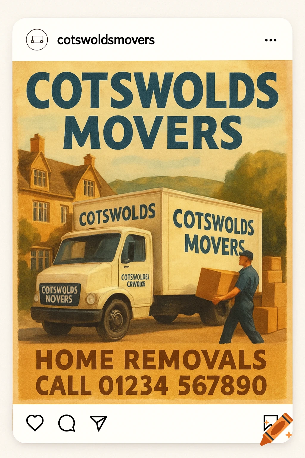 Vintage illustration of a removals truck, house, and person moving boxes, with text 'Cotswolds Movers Home Removals Call 01234 567890'.