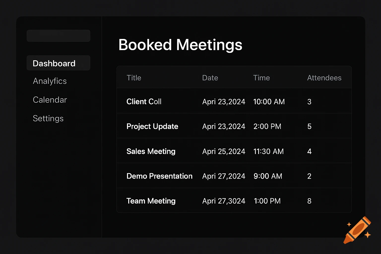 A dark mode website dashboard showing a table of booked meetings.