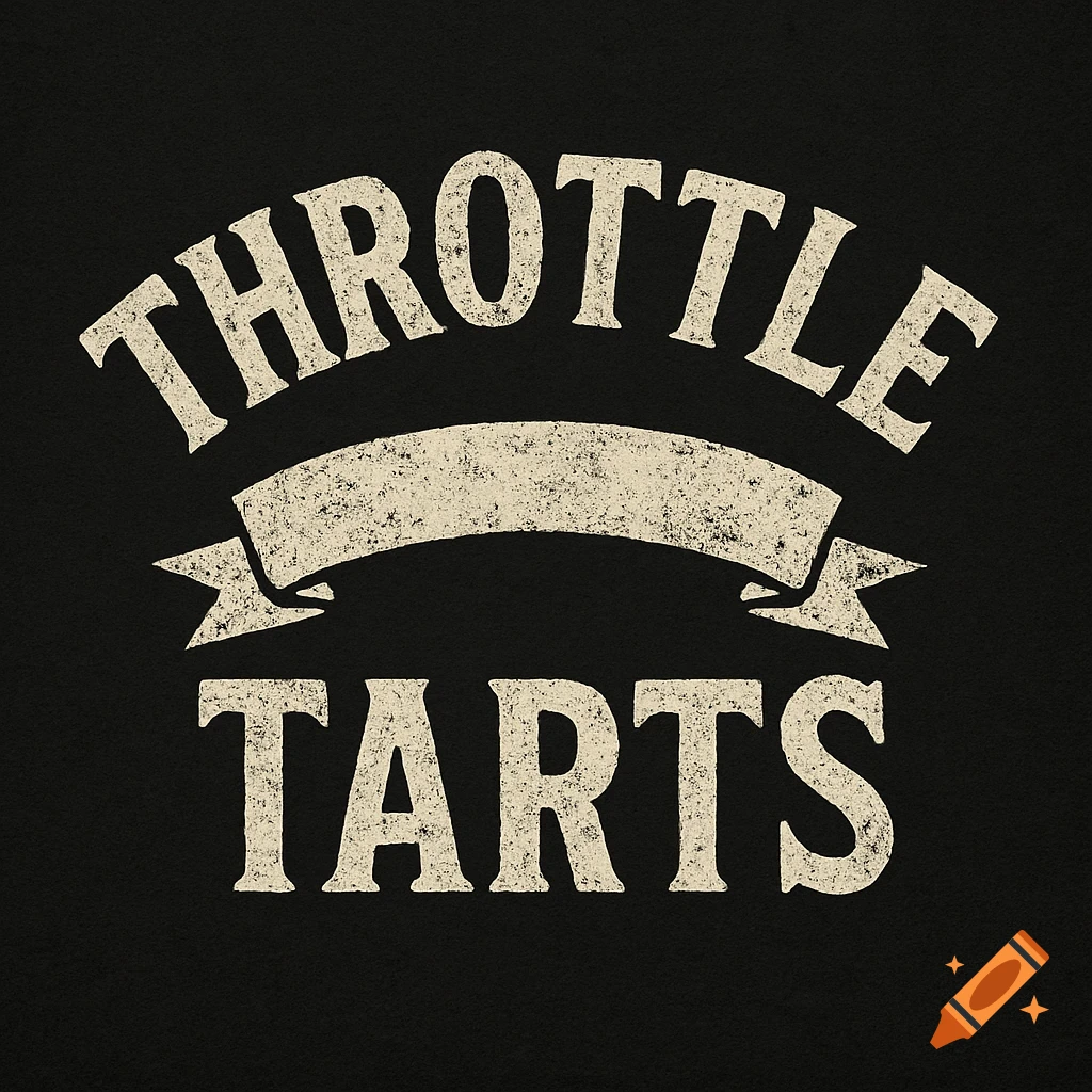 Grunge logo with curved text 'THROTTLE' above a banner and 'TARTS' below it, on a dark background.