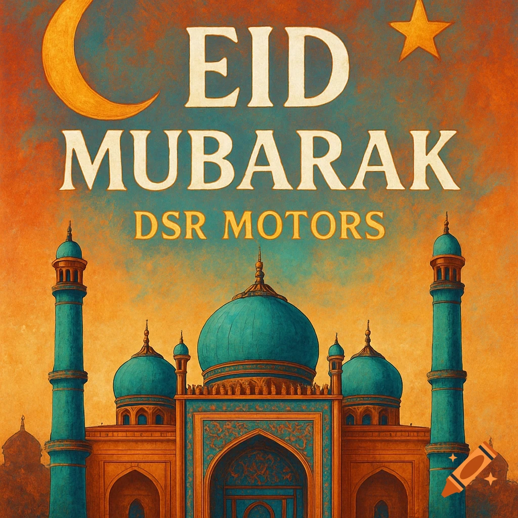Illustration of a mosque with large text 'EID MUBARAK DSR MOTORS' under a crescent moon and star, with an orange and teal sky.