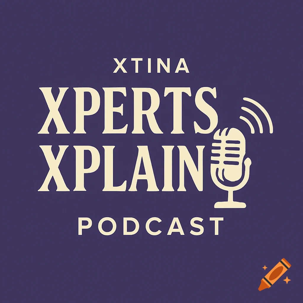 Logo for Xtina Xperts Xplain Podcast with a microphone icon on purple background.