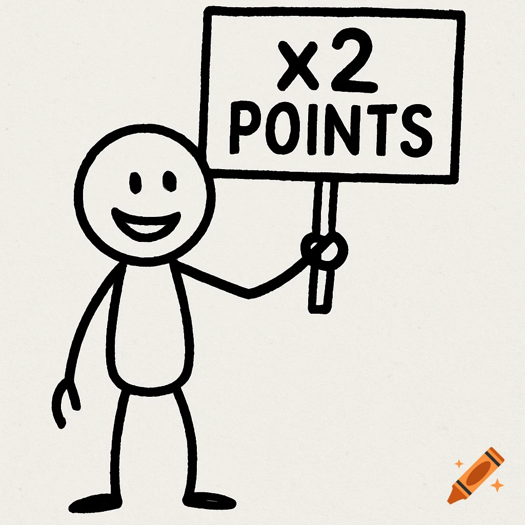 A black line drawing of a stick figure holding a sign that says x2 POINTS.