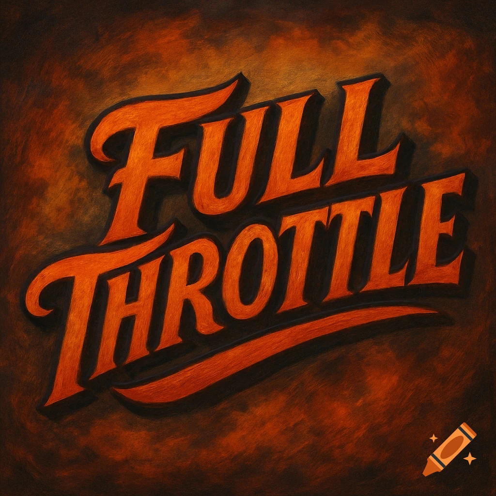 Text logo with orange lettering reading "FULL THROTTLE" on a textured brown background