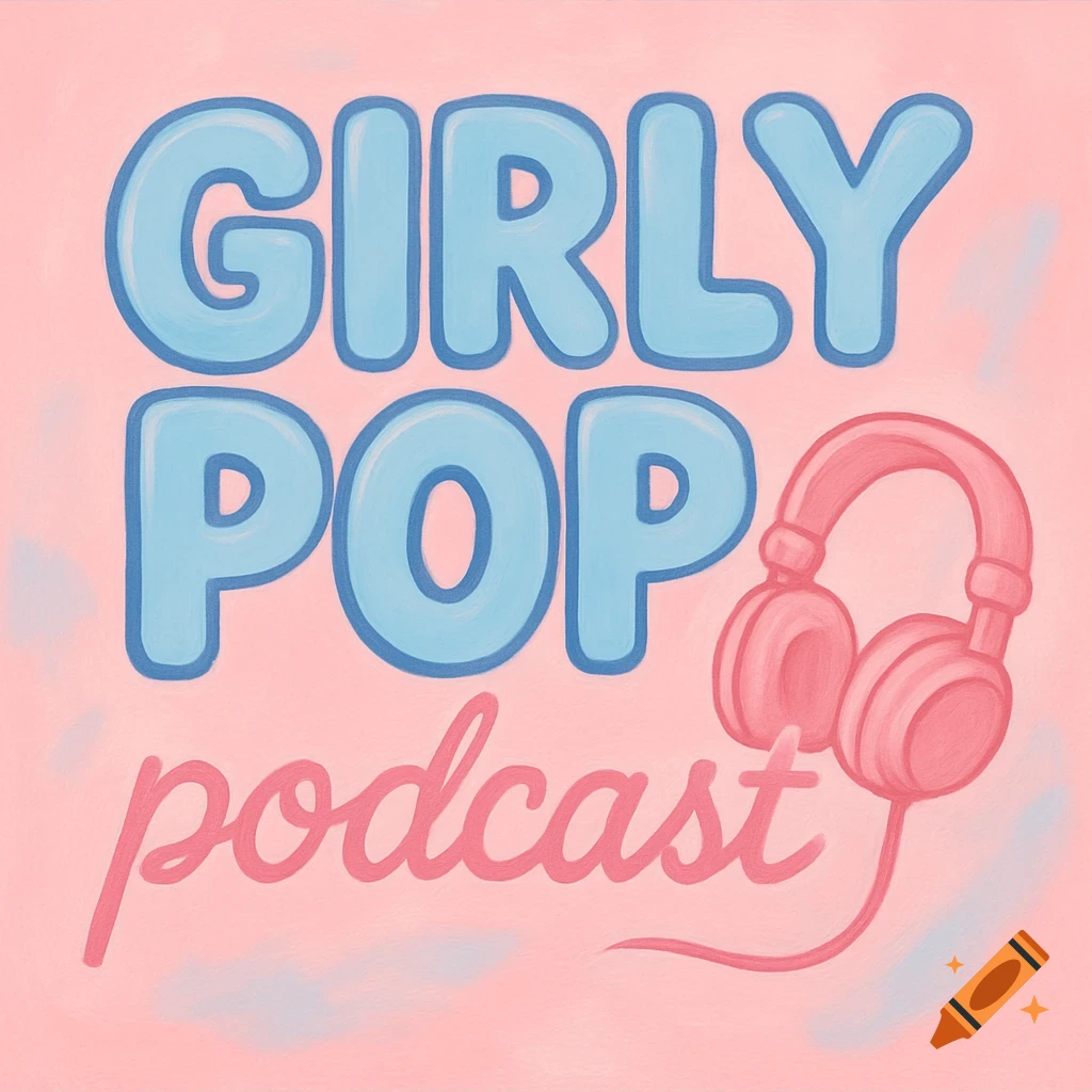 A bubbly pink and blue logo for "GIRLY POP podcast" featuring pink headphones on a pink background.