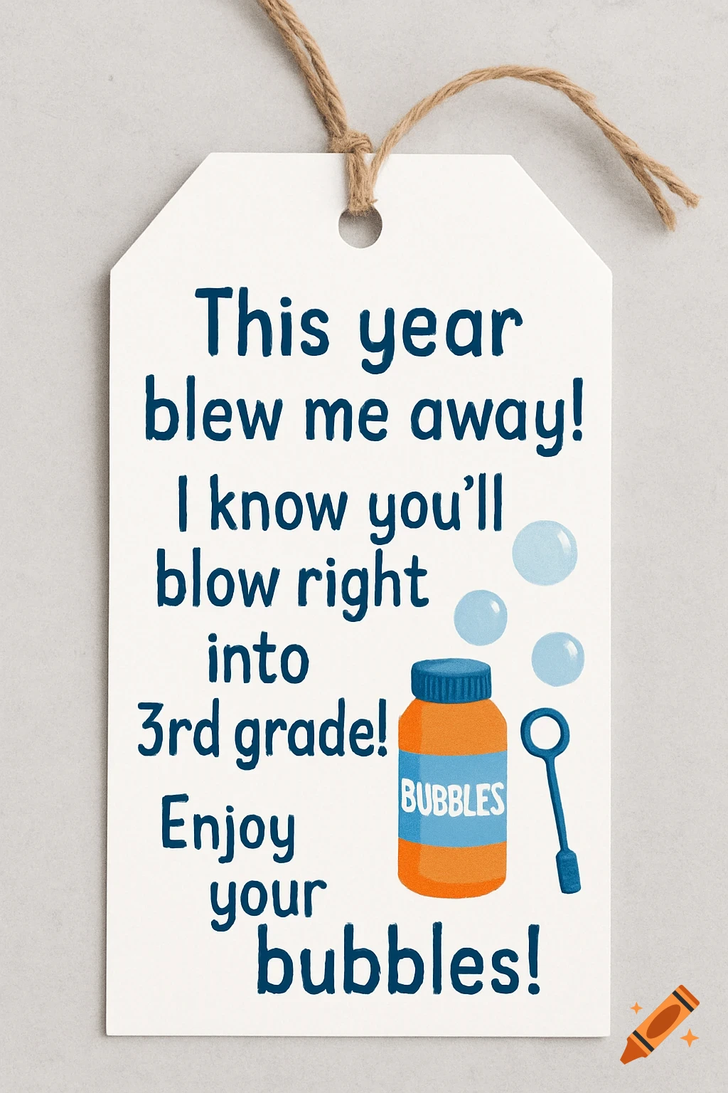 A gift tag with text and an illustration of a bubble solution bottle and wand.