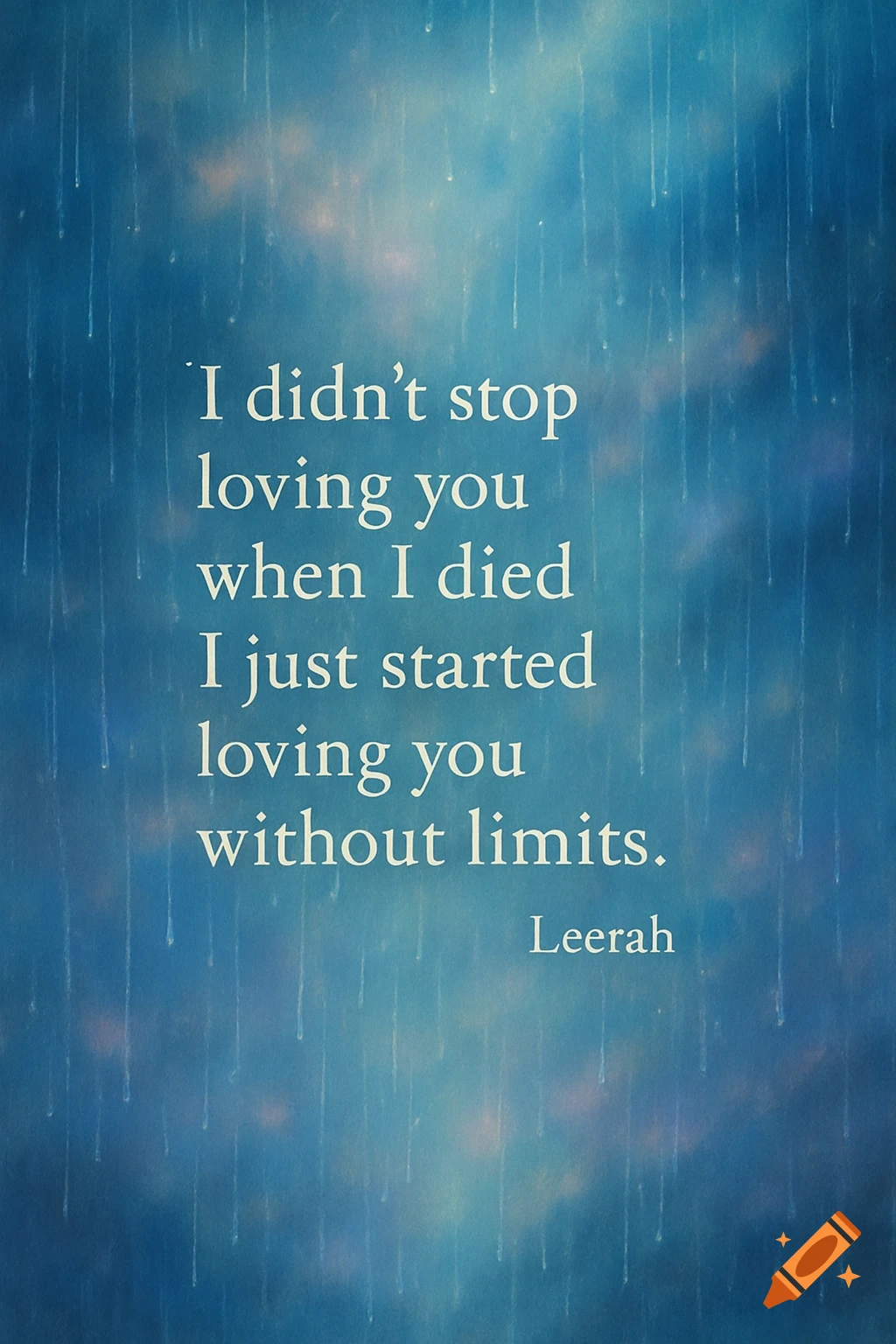 Quote overlay on a dreamy blue background with rain streaks.