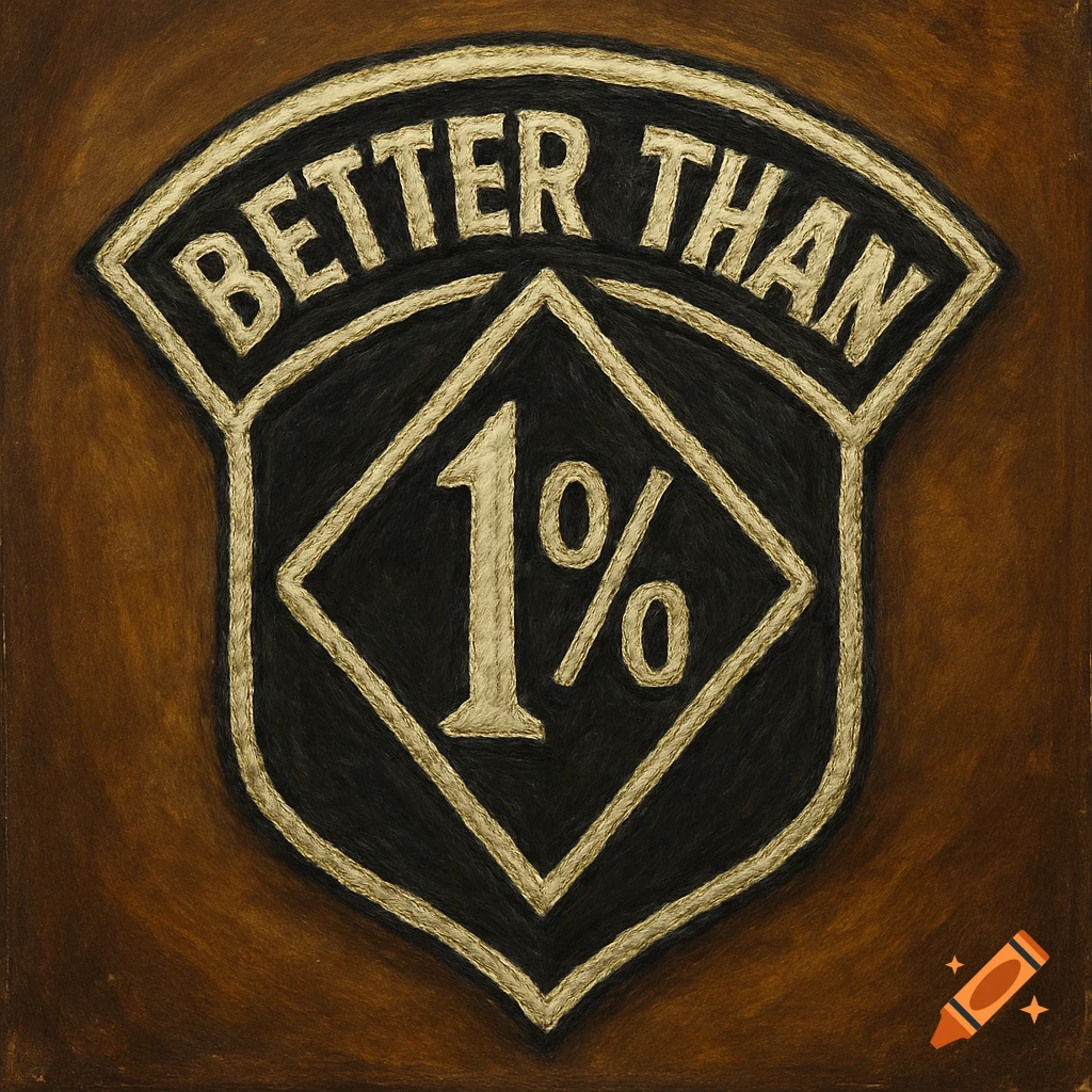 Motorcycle patch with 'BETTER THAN 1%' text.