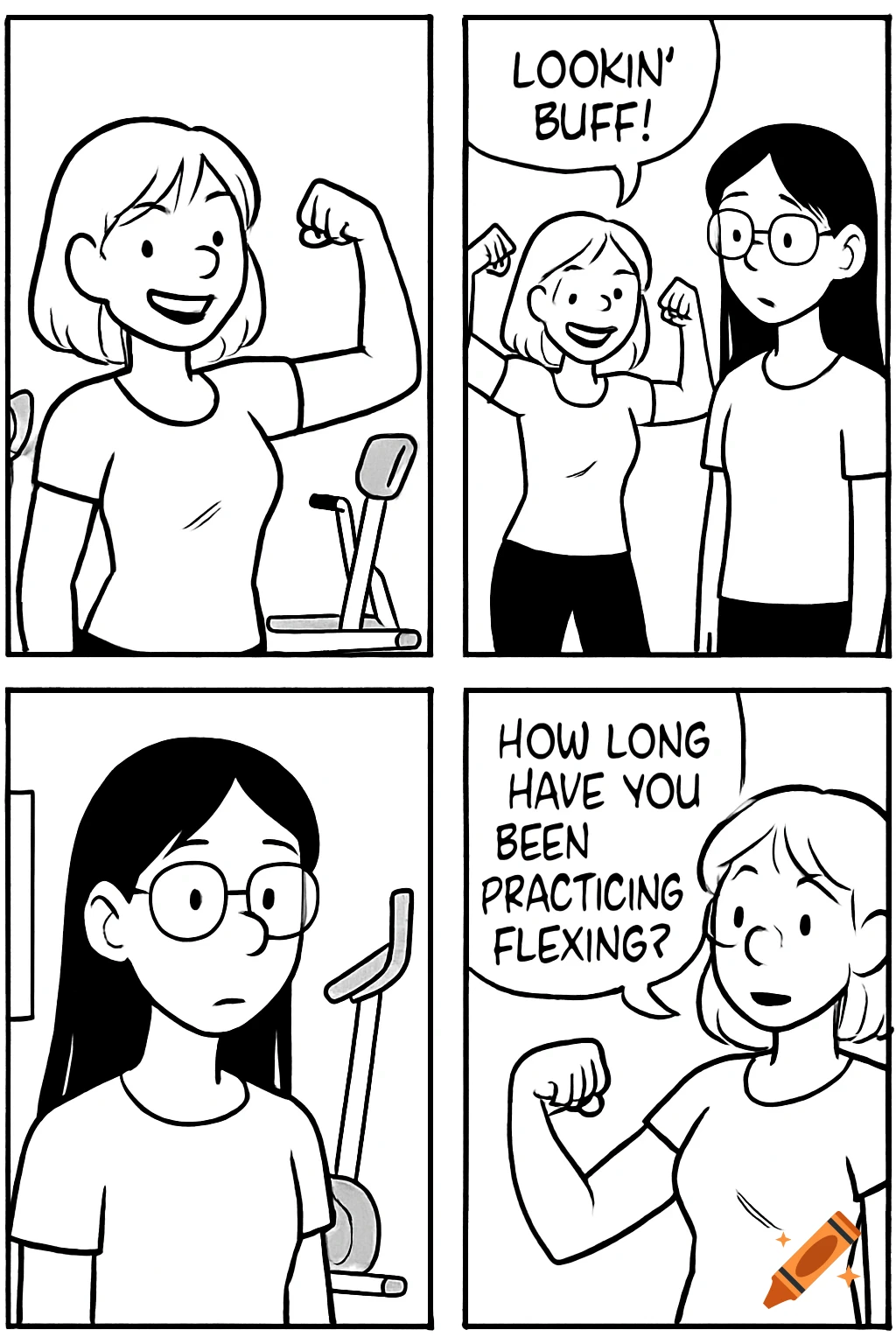 A four panel comic strip shows two women at the gym. One flexes her muscle and says 'Lookin' buff!' The other looks skeptical.
