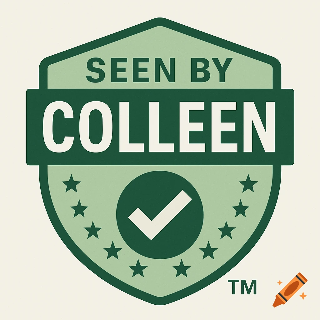 A green badge with "SEEN BY COLLEEN" and "TM", featuring a checkmark surrounded by stars.