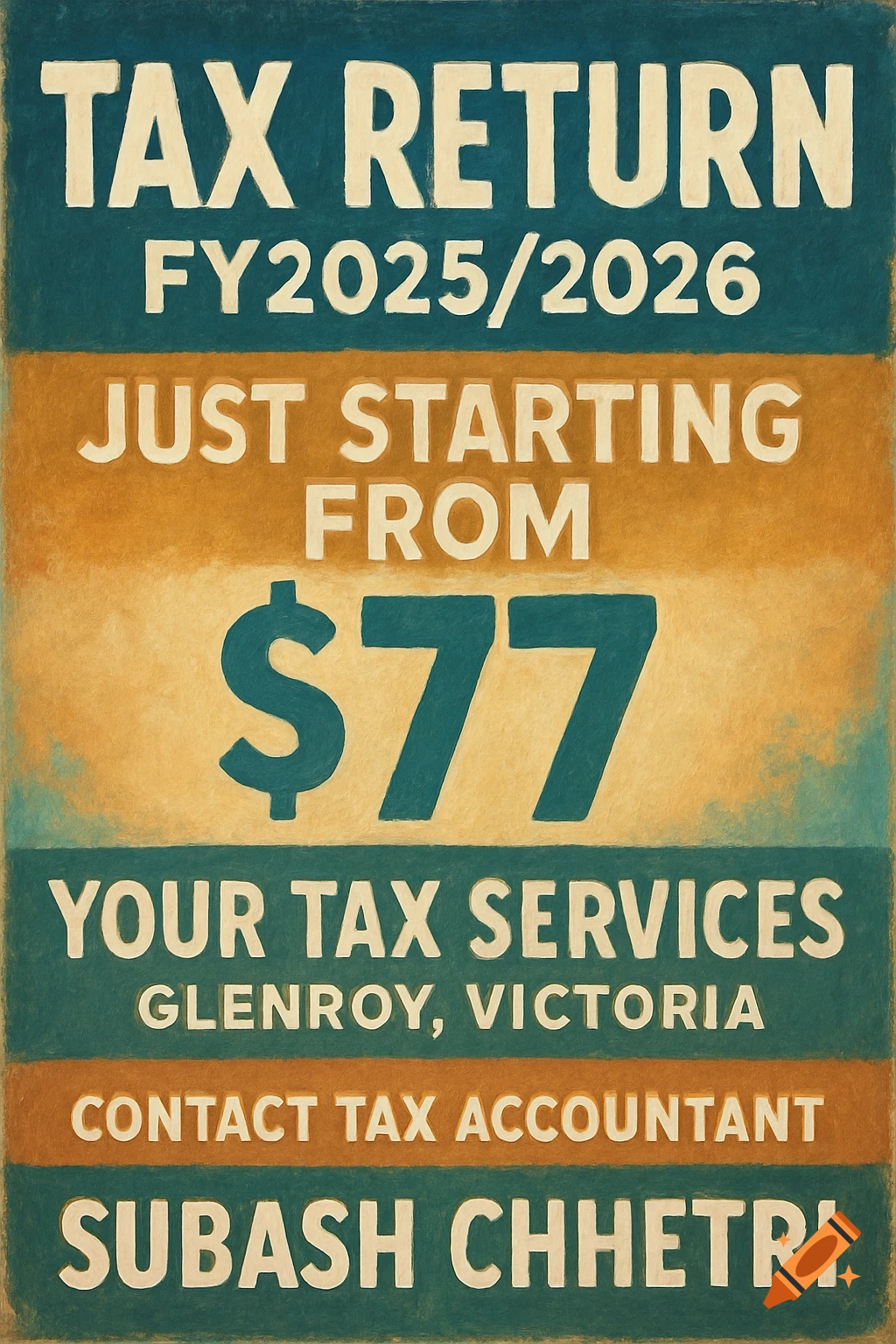 Painted poster advertising tax return services