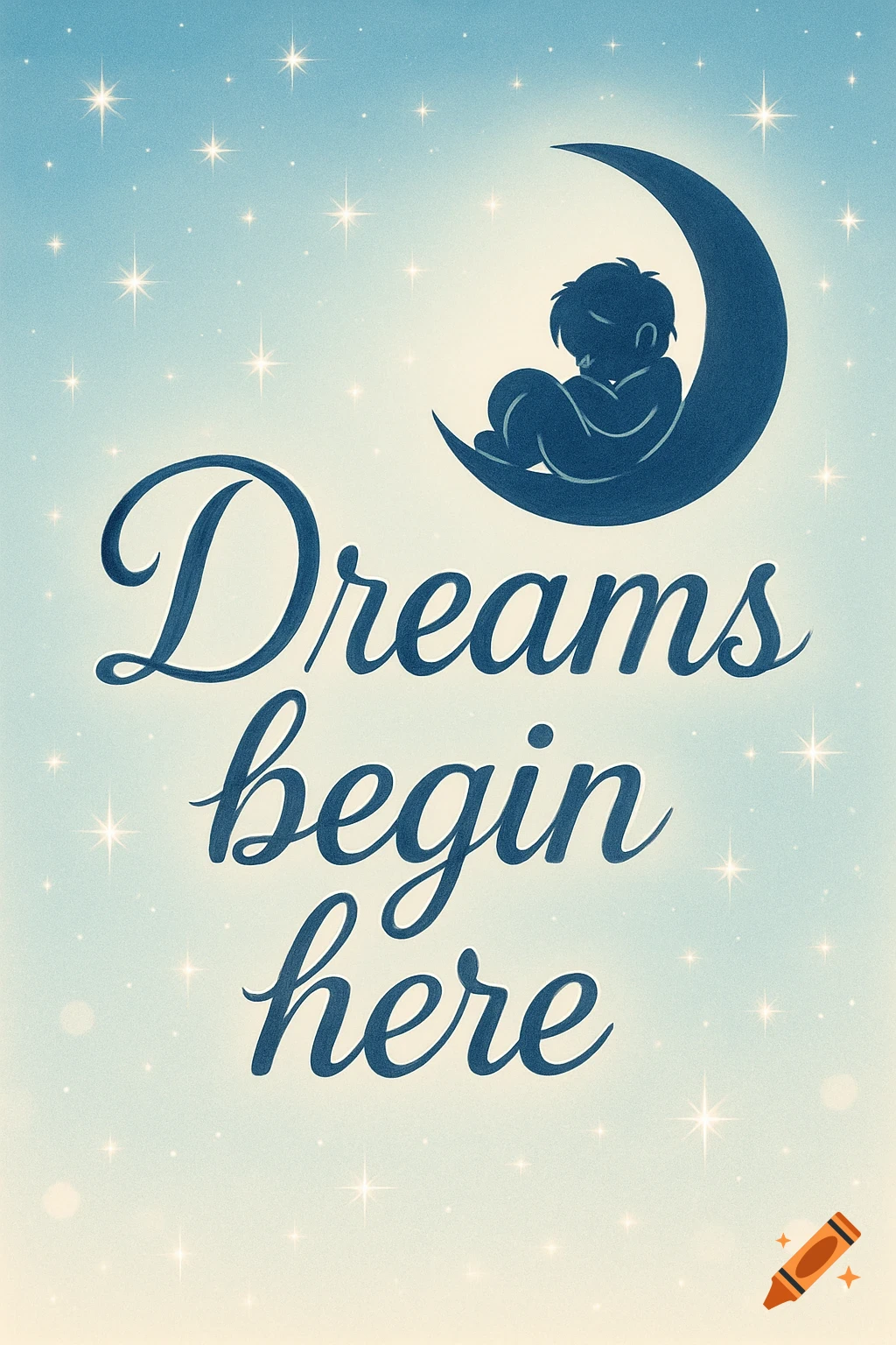 Silhouette of baby sleeping on a crescent moon against a starry sky with the text 'Dreams begin here'.