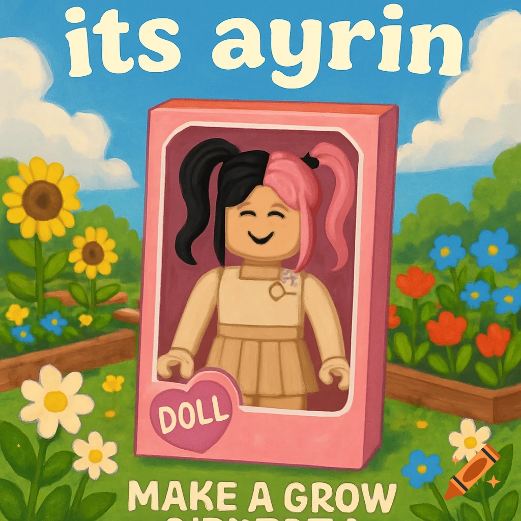 A Roblox-style doll in a box sits in a colorful garden with flowers and text 'its ayrin'.