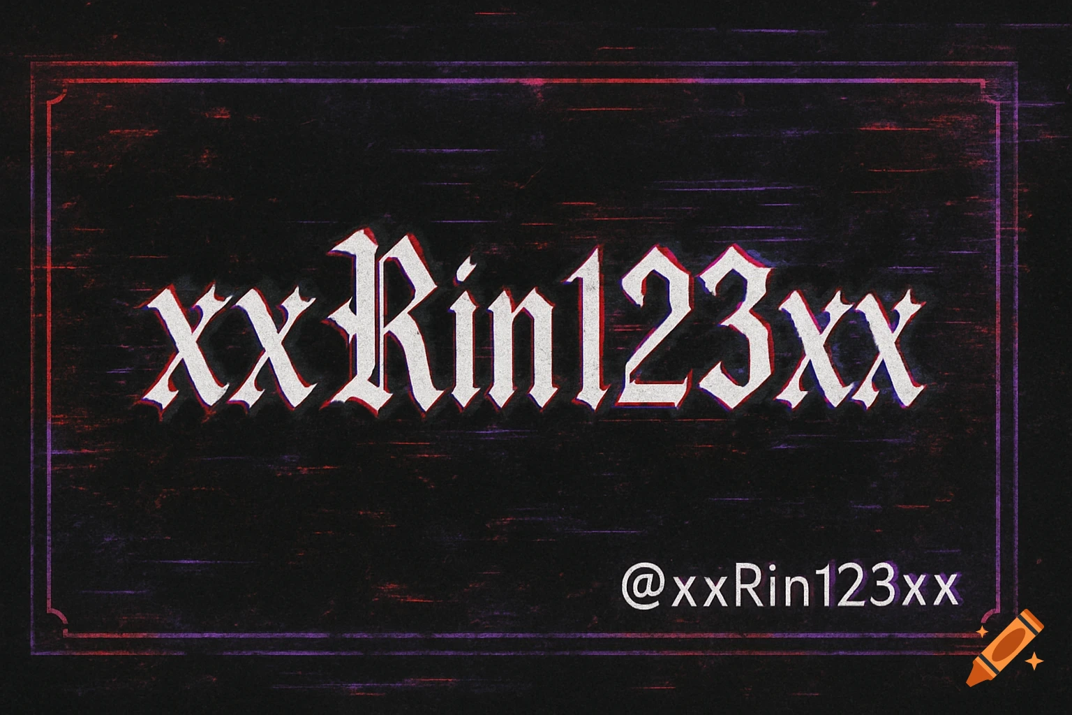 Dark, glitchy namecard with xxRin123xx and @xxRin123xx text in gothic font.