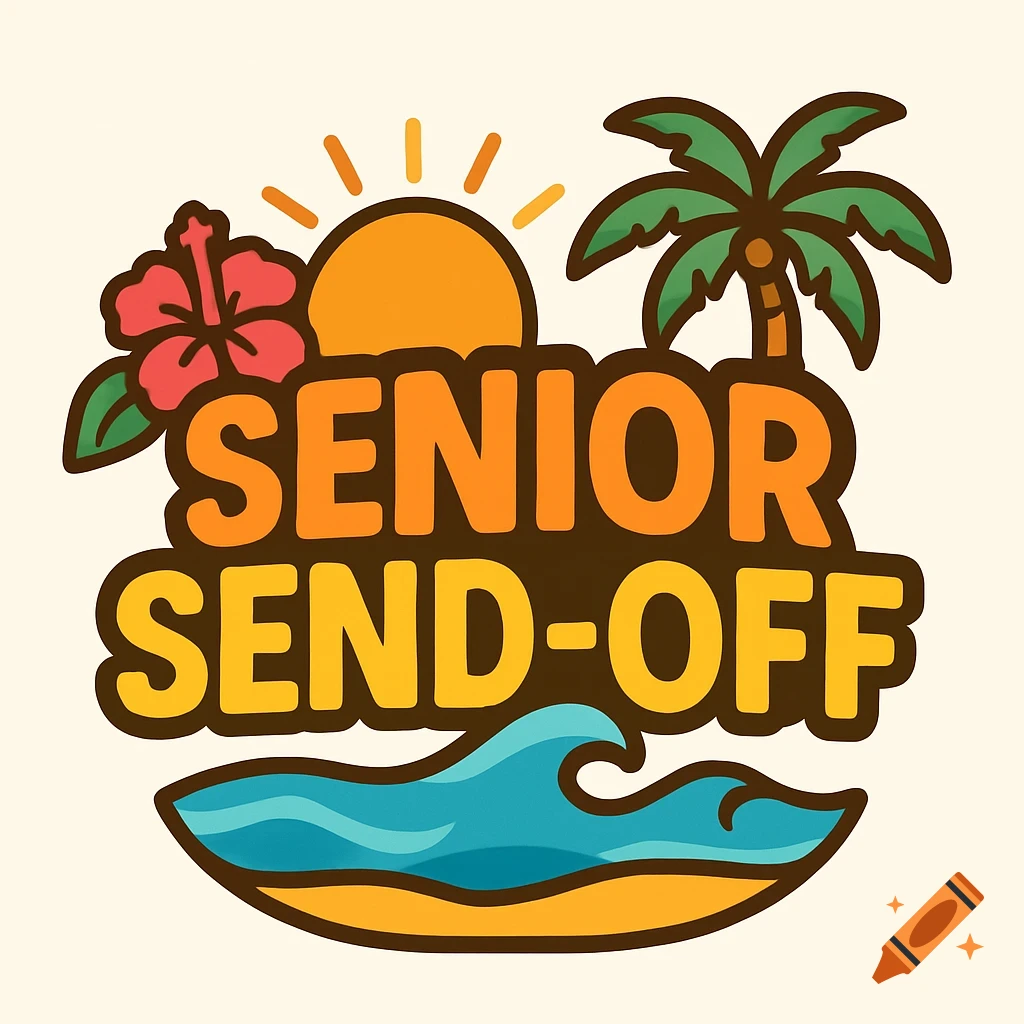 Logo for Senior Send-Off event with tropical elements: sun, palm tree, flower, wave.