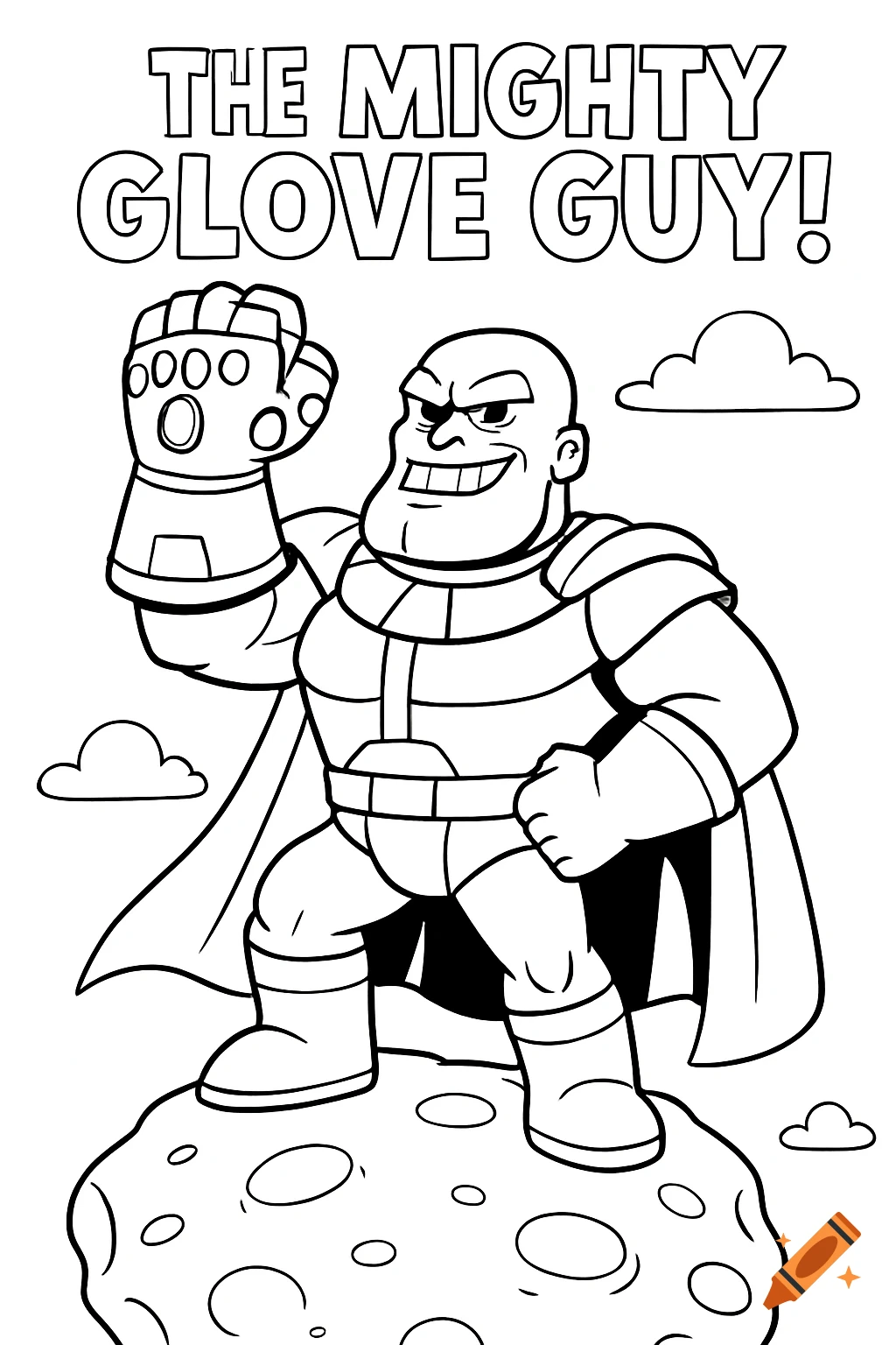 Black and white coloring page of a cartoon superhero standing on an asteroid, wearing armor and a cape and holding a gauntlet.
