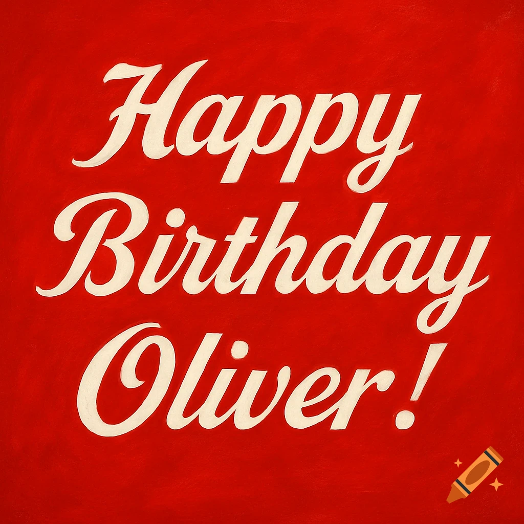 Red background with white cursive text reading 'Happy Birthday Oliver!'