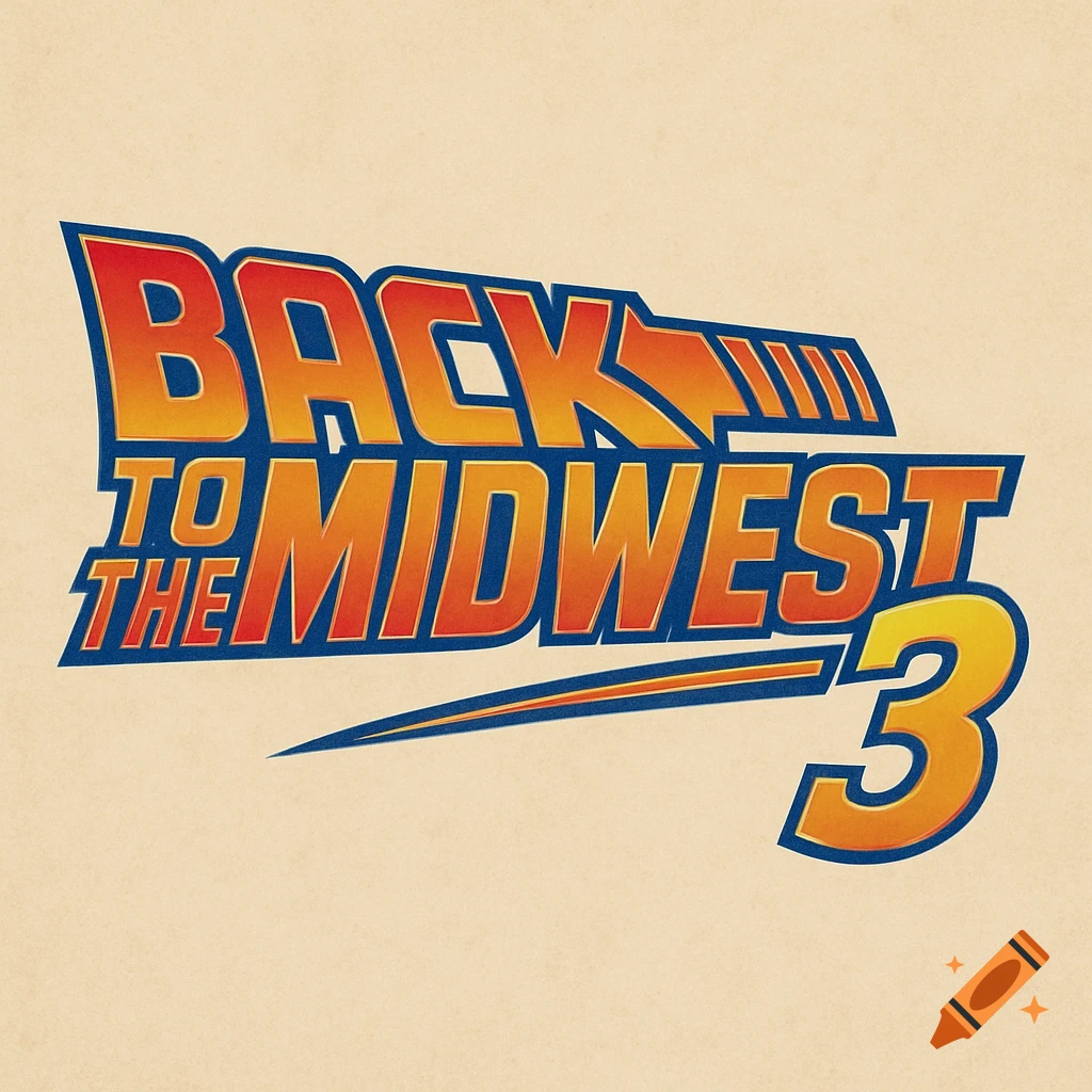 Logo for 'Back to the Midwest 3' in the style of the 'Back to the Future' movie franchise logo.