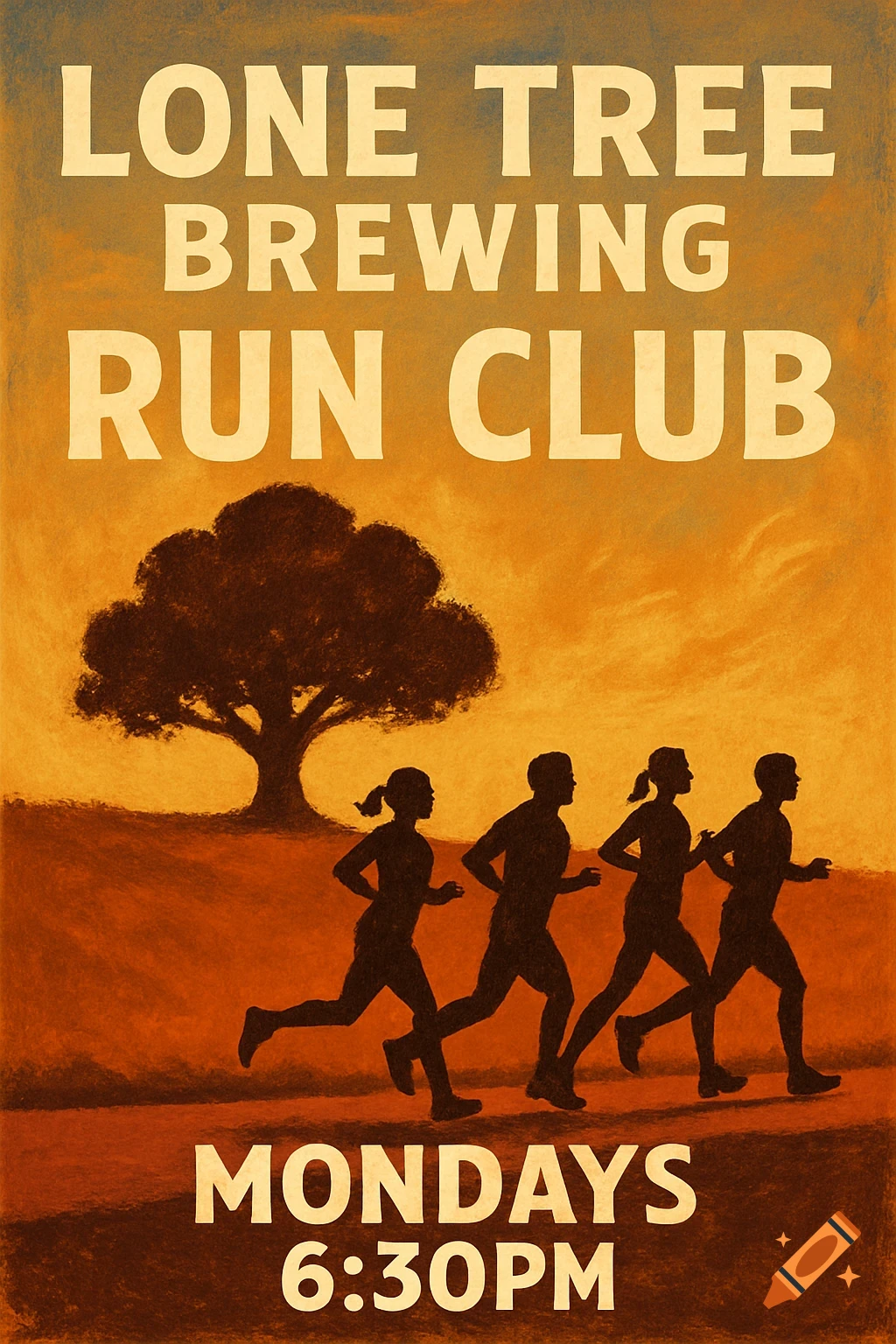 Poster for Lone Tree Brewing Run Club featuring silhouettes of runners at sunset near a tree. Text reads: Lone Tree Brewing Run Club, Mondays 6:30pm.