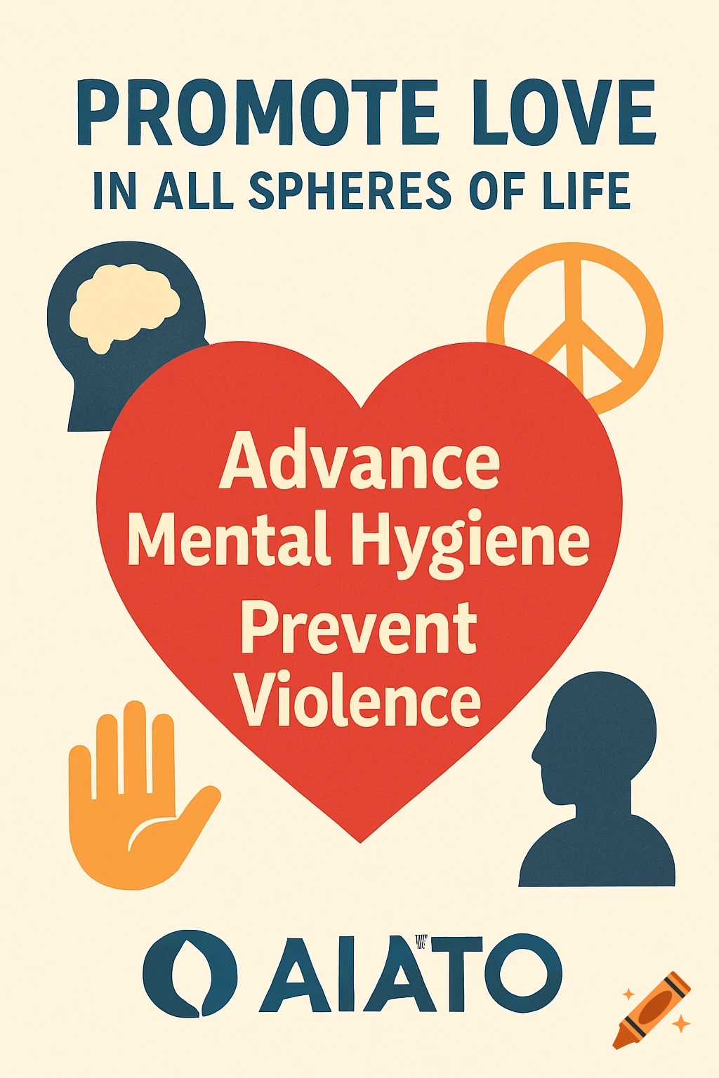 Stylized poster illustration promoting love, mental health, and peace with text and symbols.