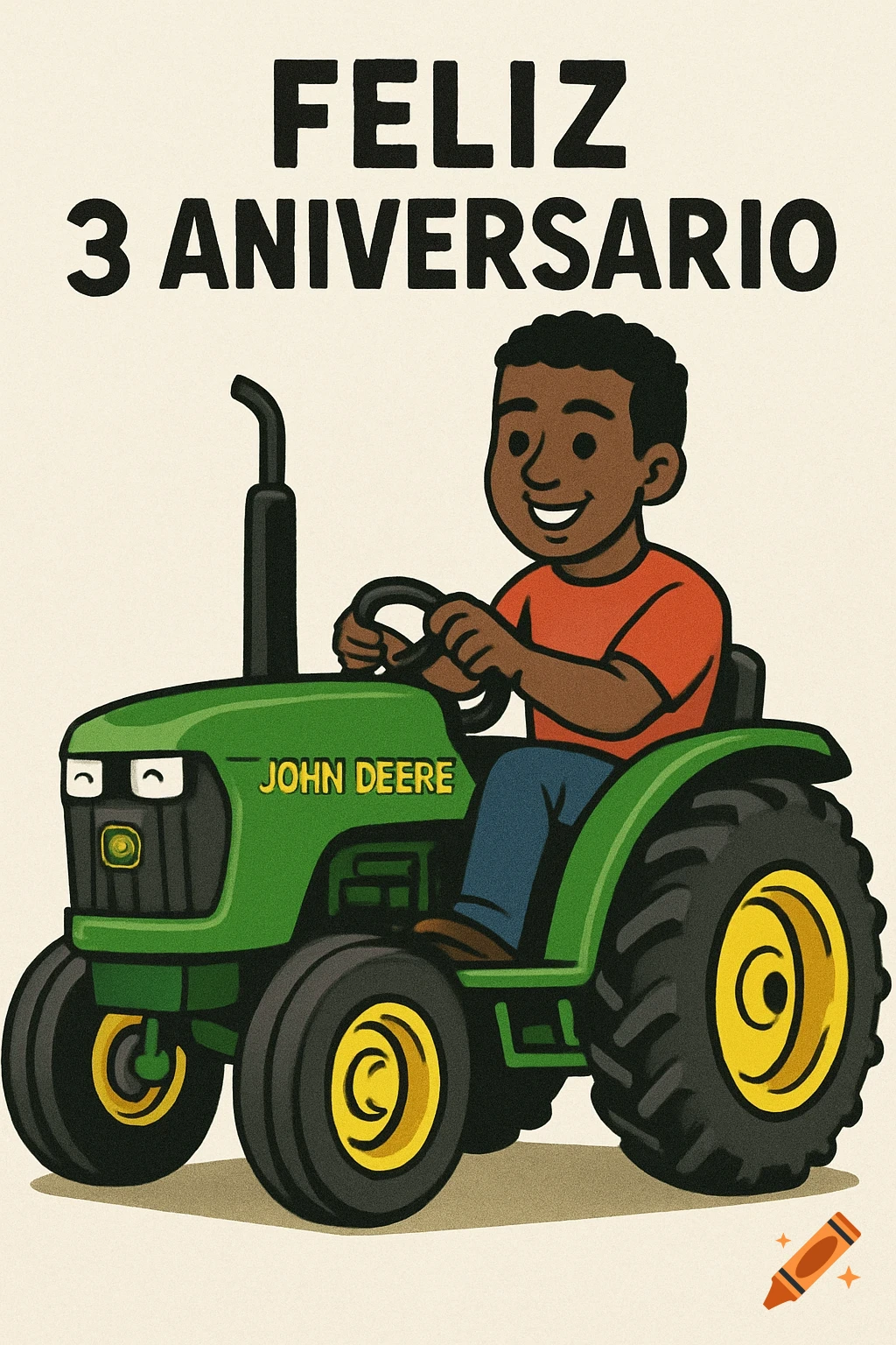 Cartoon of a boy driving a John Deere tractor with the text FELIZ 3 ANIVERSARIO.
