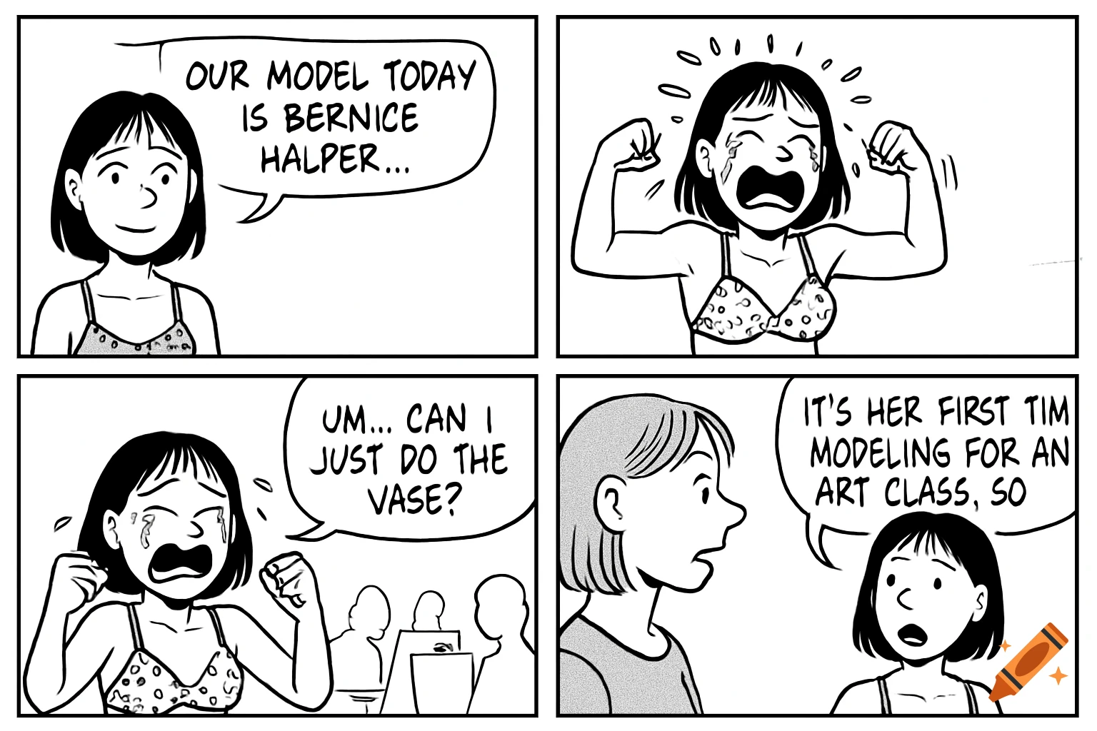 A four-panel comic strip shows a girl modeling for an art class, crying and asking if she can just do the vase.