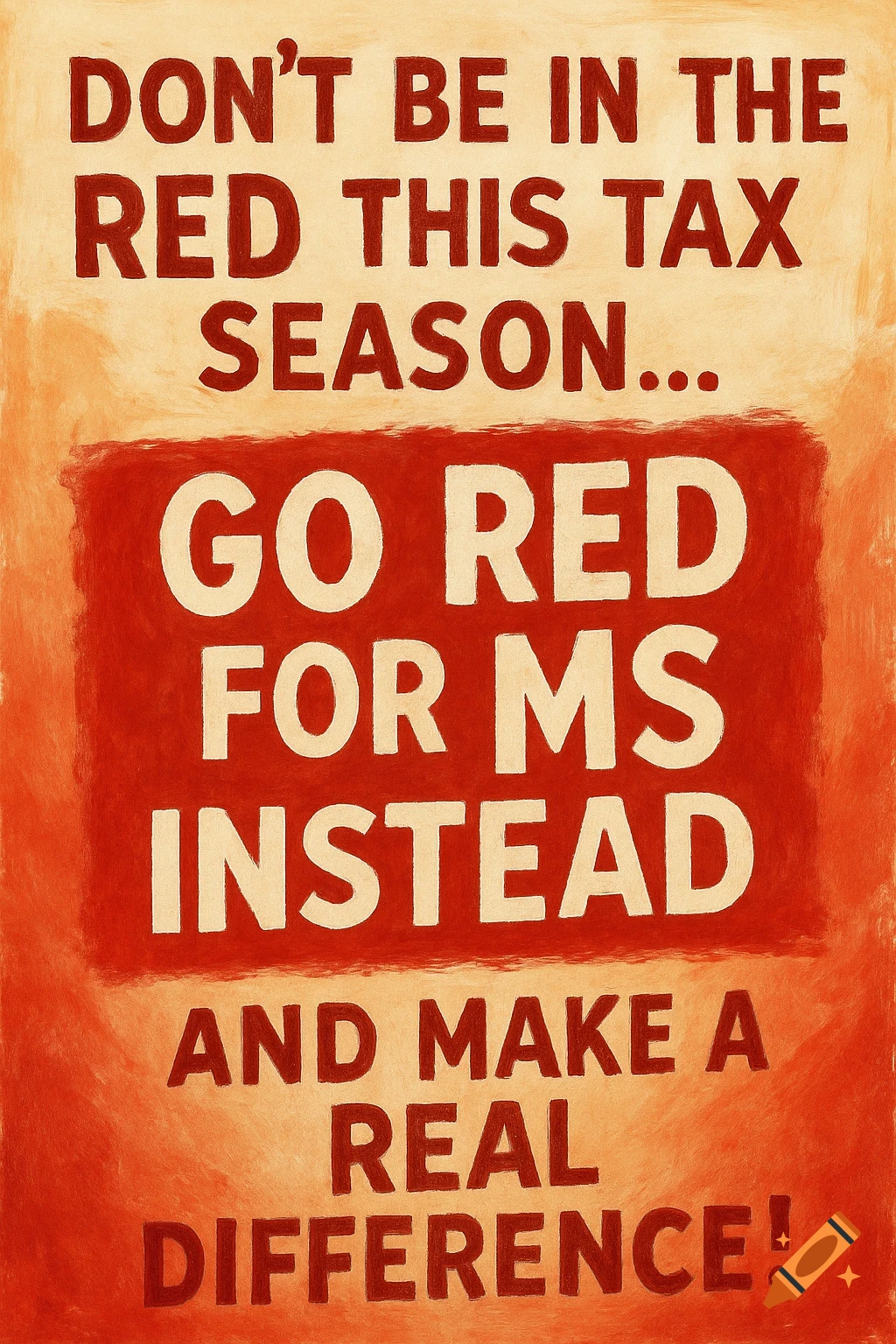 A red and tan poster with text about tax season and supporting MS.