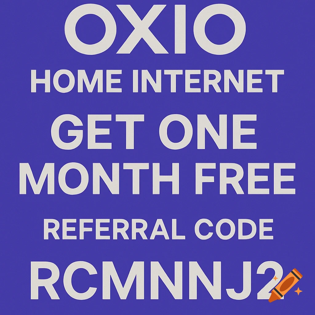 Advertisement text for Oxio Home Internet referral code