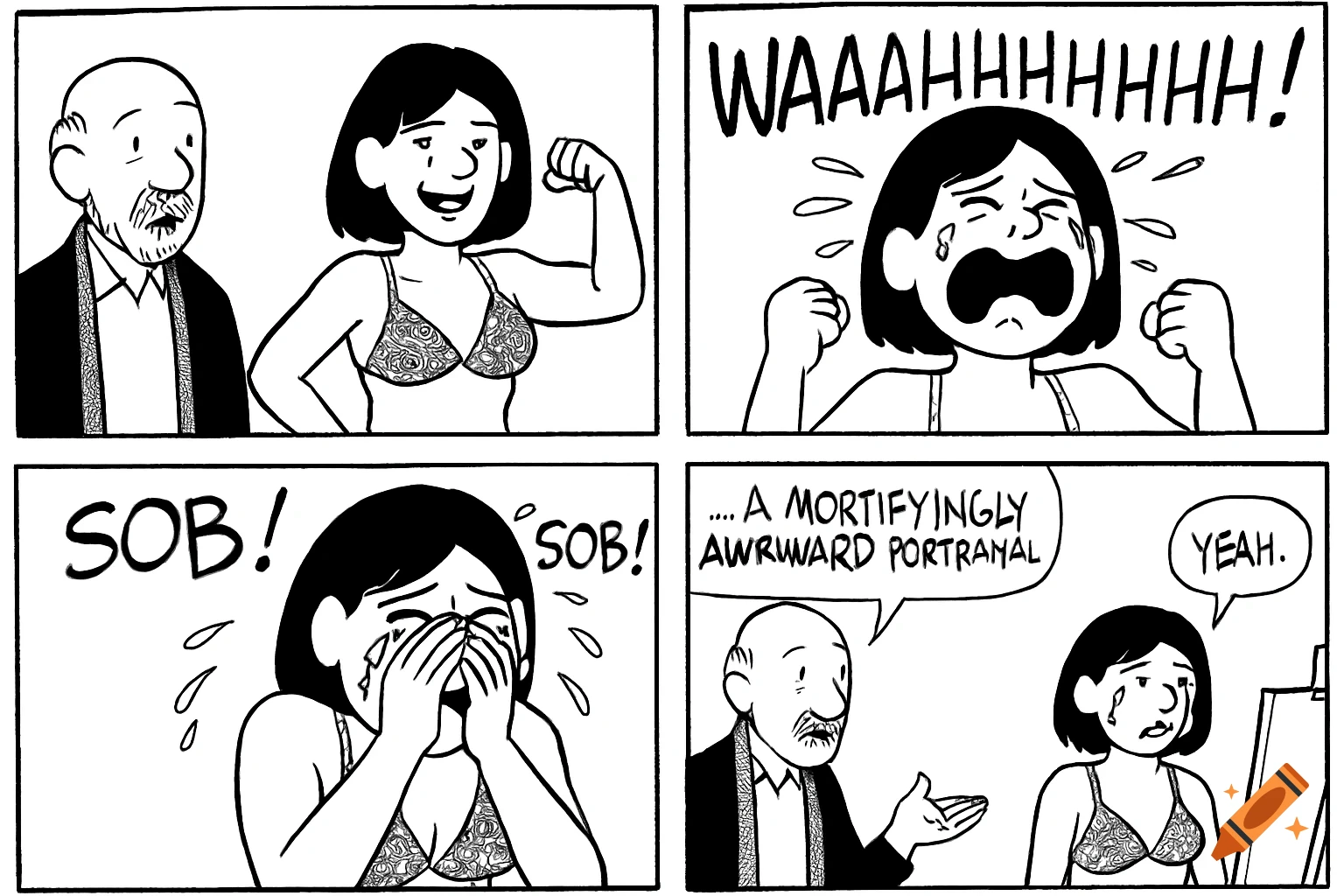 Black and white four-panel comic strip. Woman in bra flexing, then crying. Man watches. Style: cartoon.