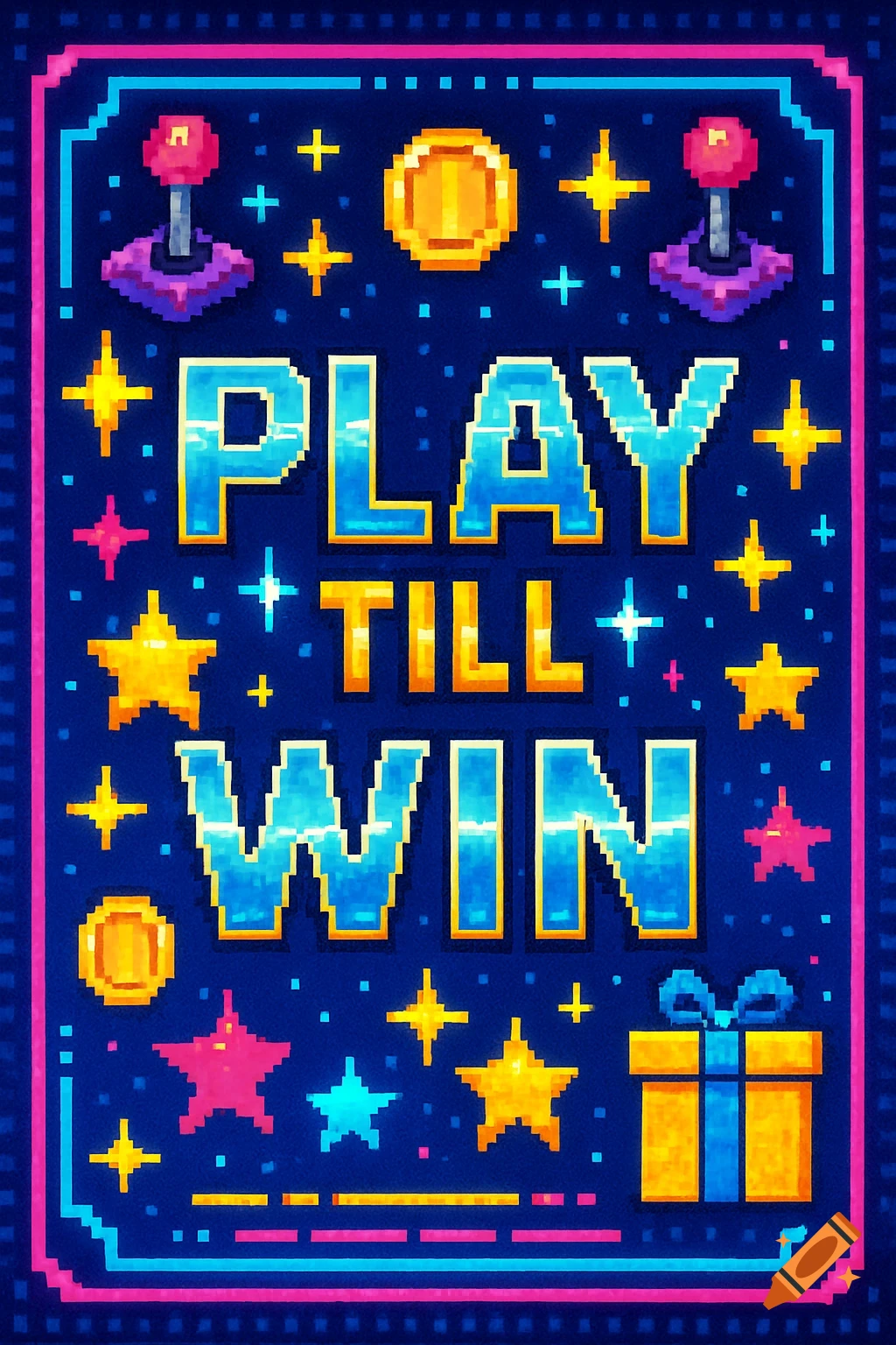 Pixel art arcade-style poster with the text 'PLAY TILL WIN' surrounded by joysticks, coins, stars, and a gift box on a dark blue background.