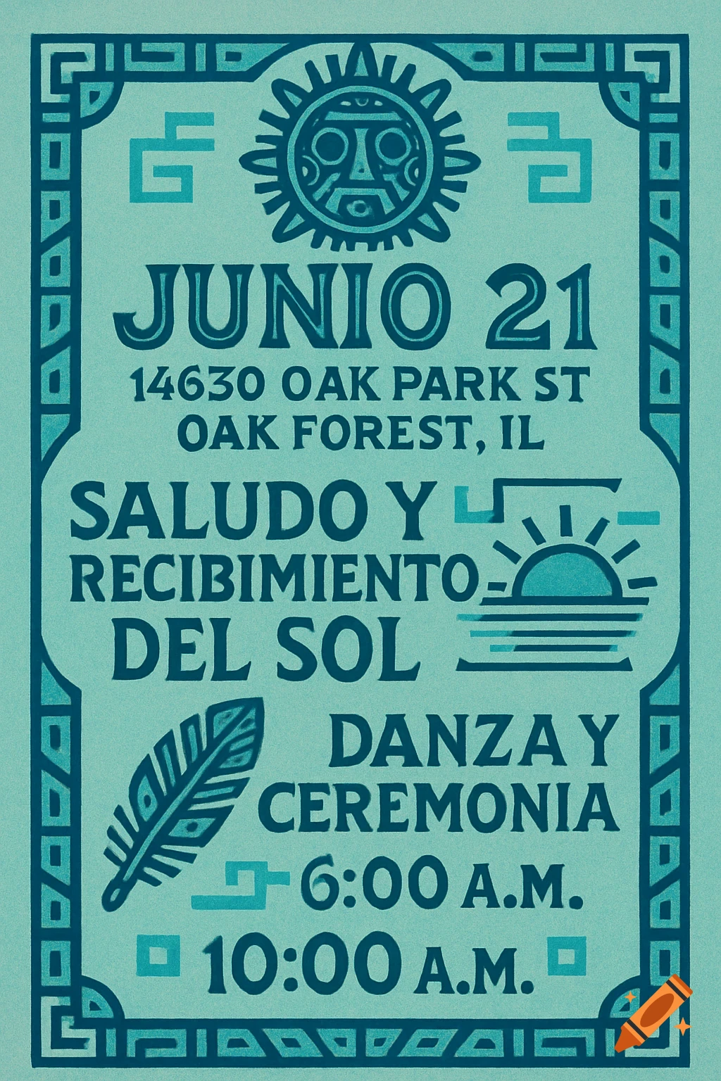 Turquoise and blue Aztec-style event flyer with a sun, feather, and decorative border, announcing 'Junio 21' and event details.
