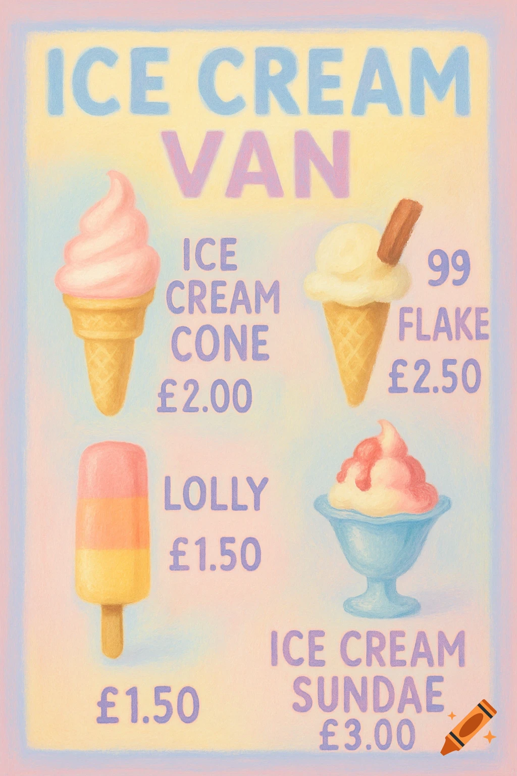 A pastel-colored menu for an ice cream van, featuring an ice cream cone, a 99 flake, a lolly, and an ice cream sundae with prices.