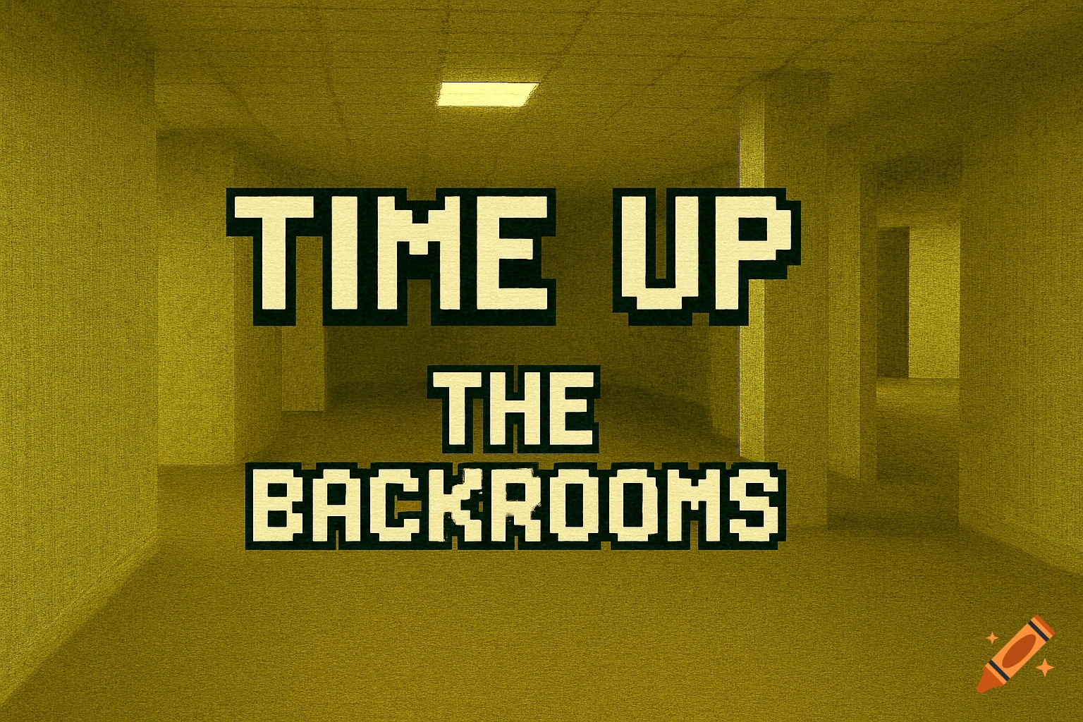 A dark yellow, empty, repeating hallway characteristic of the Backrooms, with pixelated text "TIME UP THE BACKROOMS" centered in the foreground.
