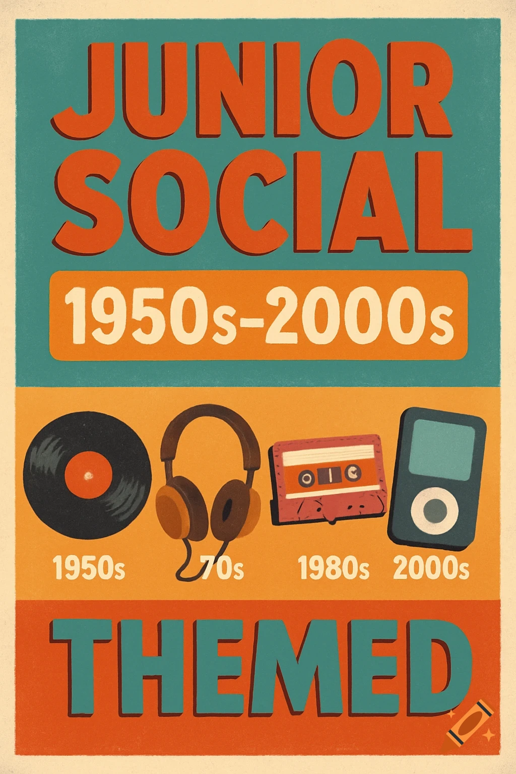 A retro-style poster for "JUNIOR SOCIAL 1950s-2000s THEMED," featuring a vinyl record, headphones, a cassette tape, and an iPod, each labeled with a decade.