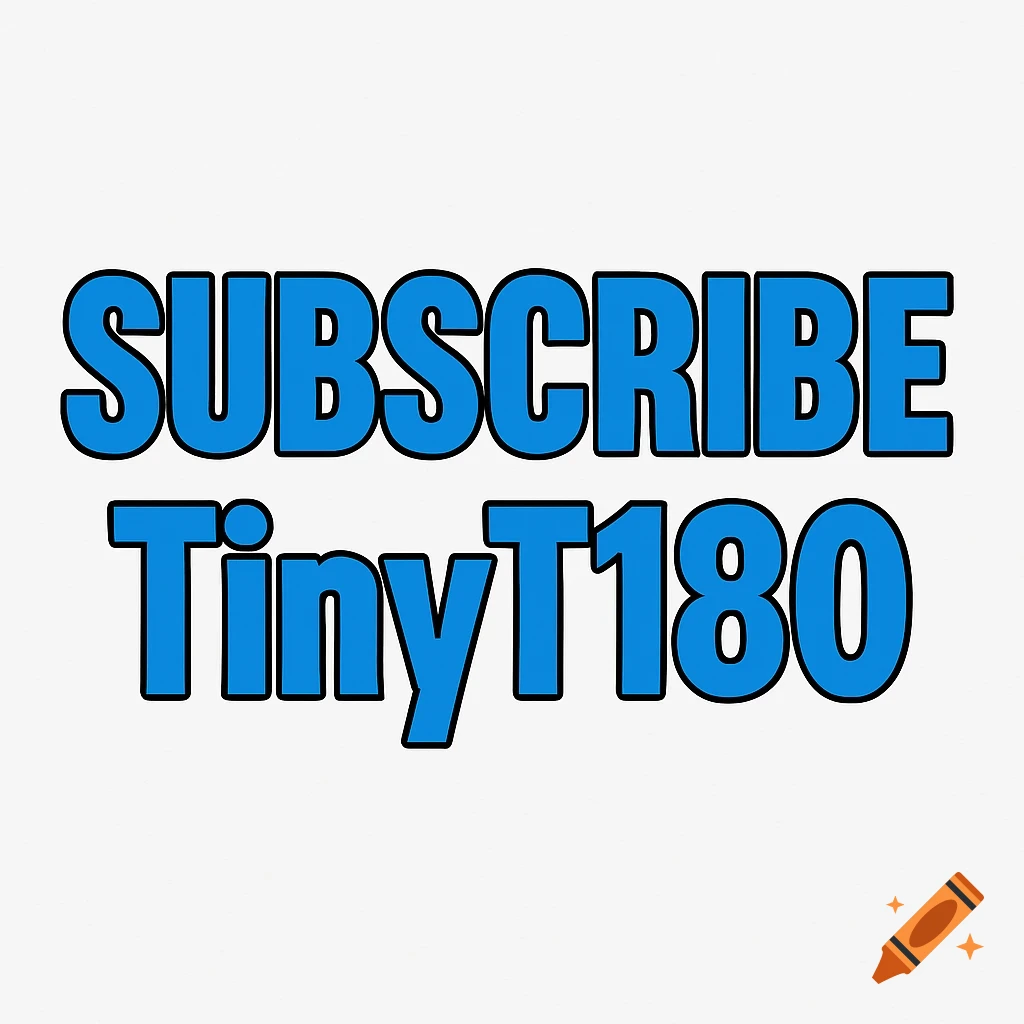 Blue text 'SUBSCRIBE TinyT180' with black outline on a white background.