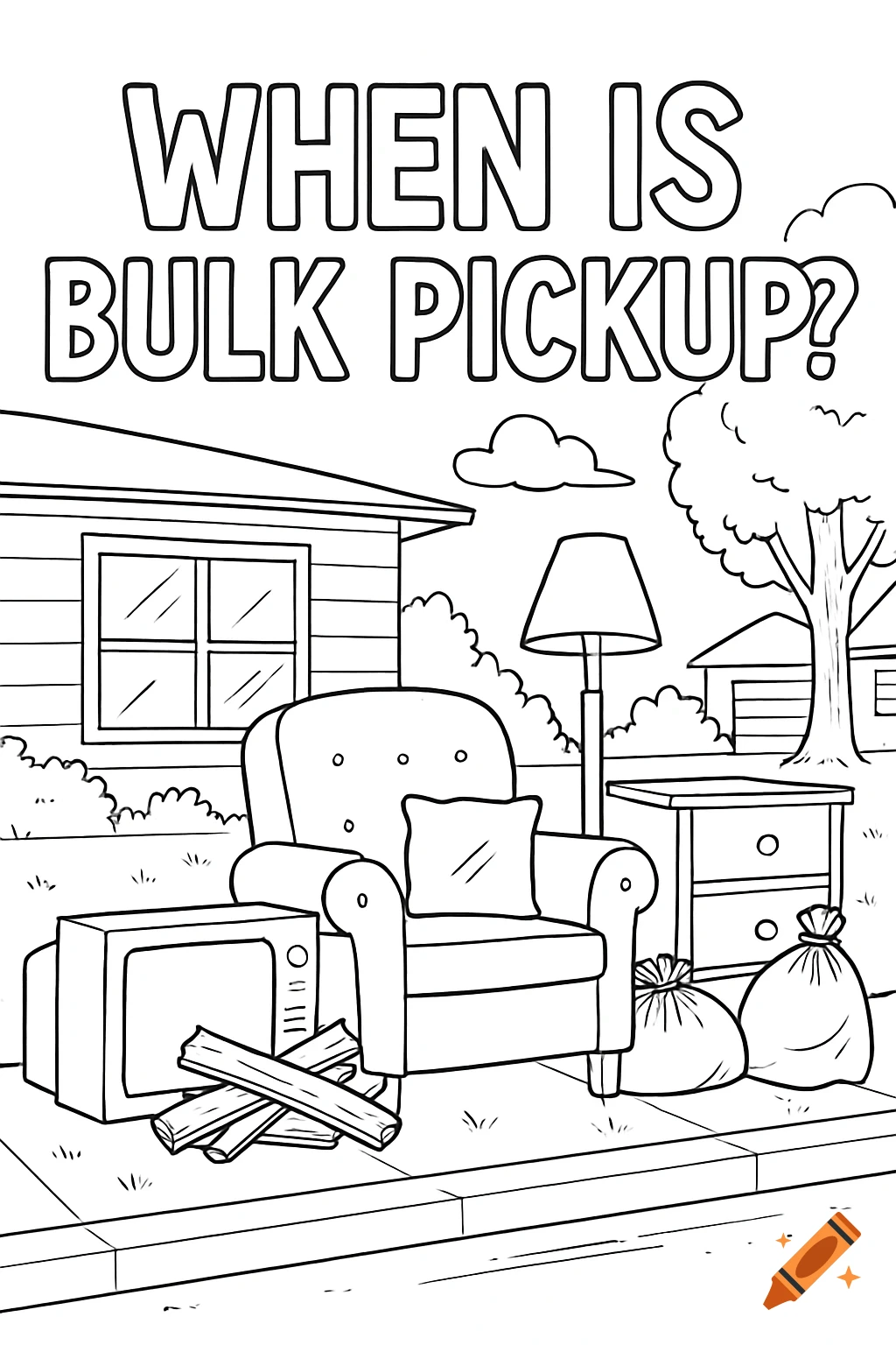 Coloring book outline of discarded furniture, a TV, and trash bags on a sidewalk, with the text 'WHEN IS BULK PICKUP?' at the top.