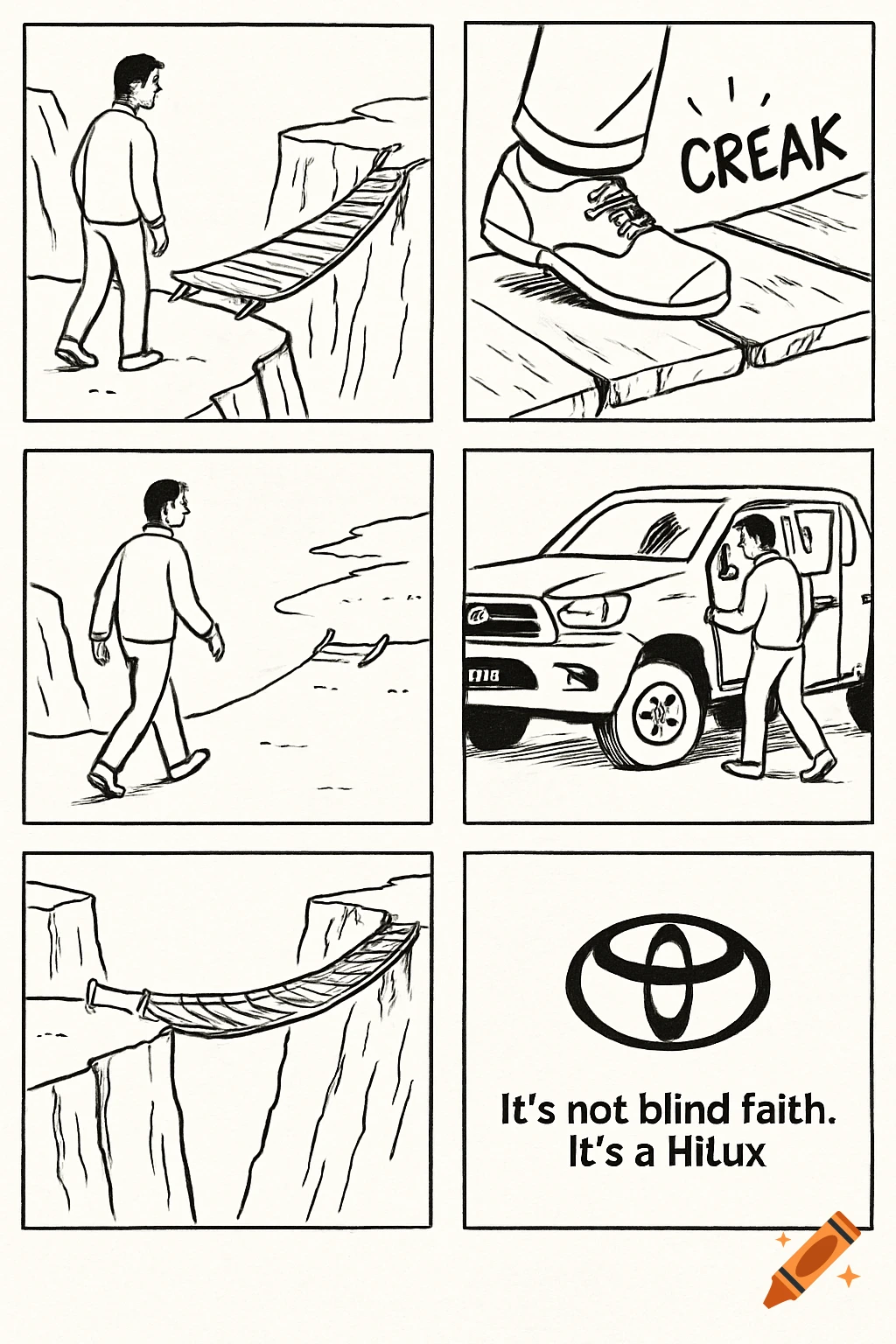 A black and white comic strip depicts a man encountering a creaking bridge, walking away, then driving a Toyota Hilux over it. The last panel shows the Toyota logo and tagline.