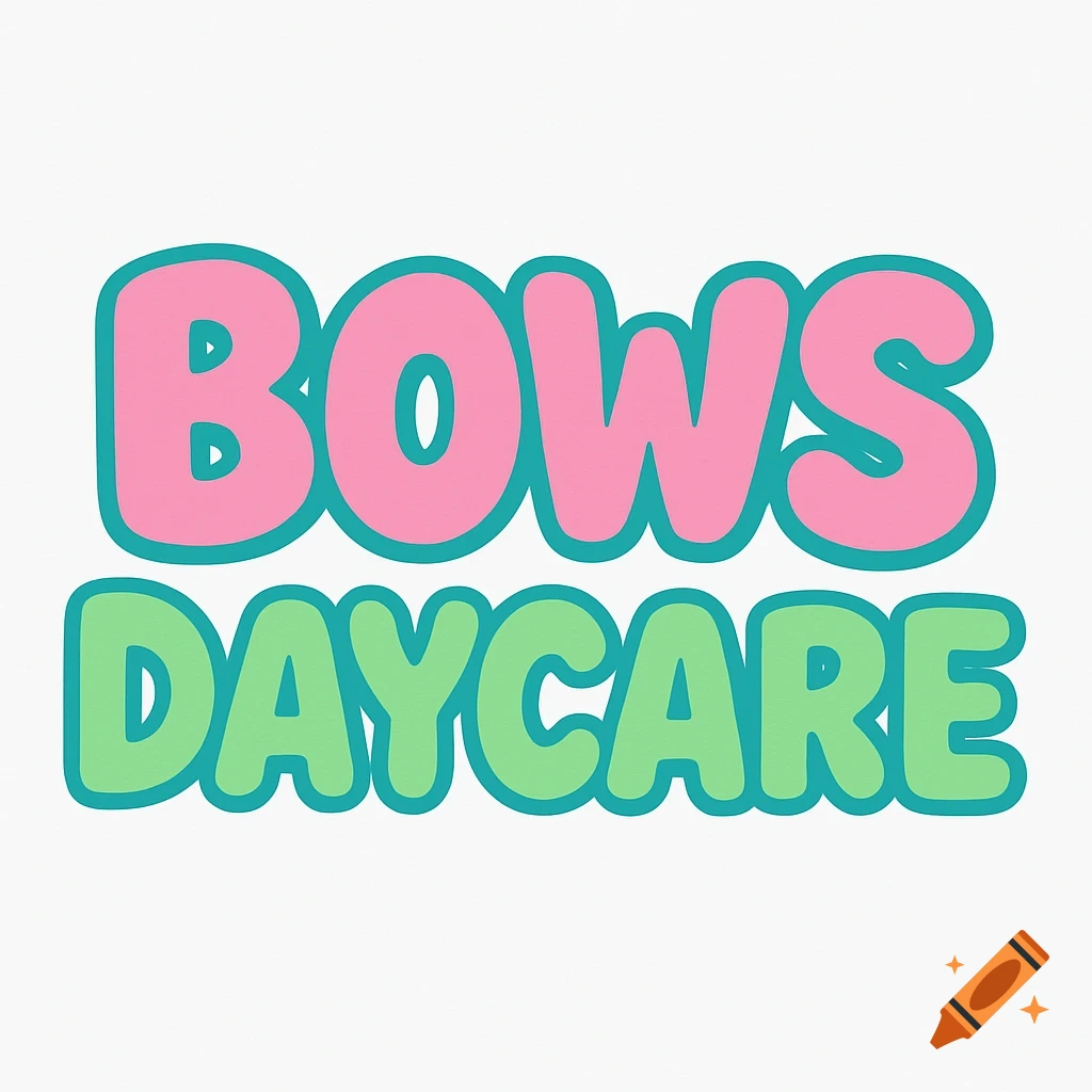 Bows Daycare logo featuring pink and green bubble letters with a teal outline on a white background.