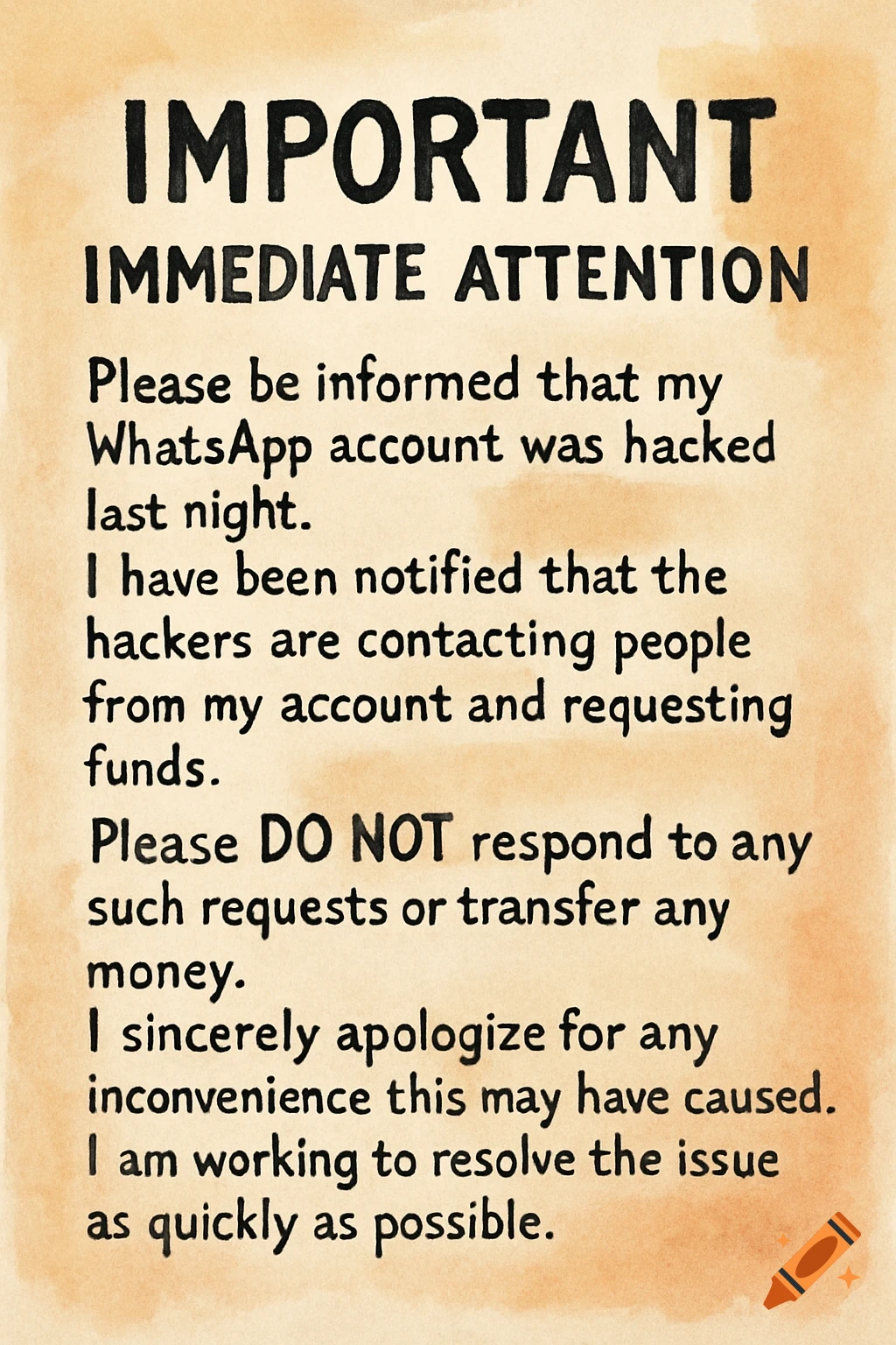 A cream-colored notice with black text warns that a WhatsApp account was hacked and advises not to respond to requests for funds.