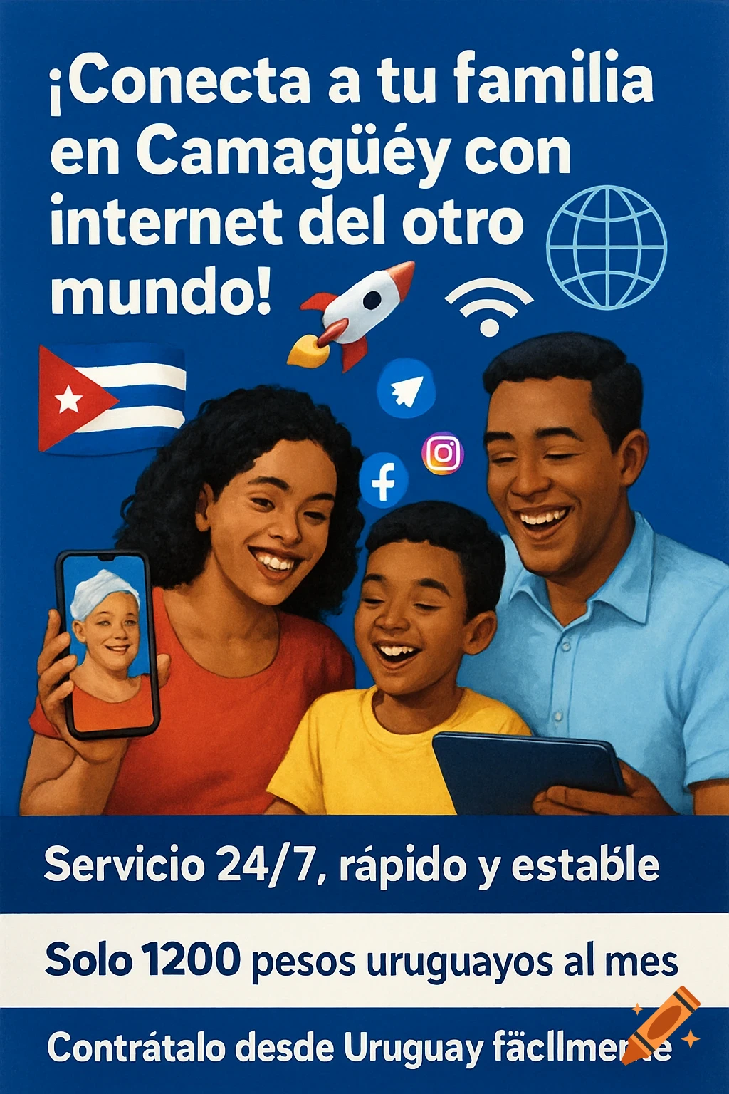 A vibrant blue and white promotional flyer for internet service, featuring a smiling family using a smartphone and tablet, surrounded by internet icons, and the Cuban flag. Spanish text promotes connecting family in Camagüey.